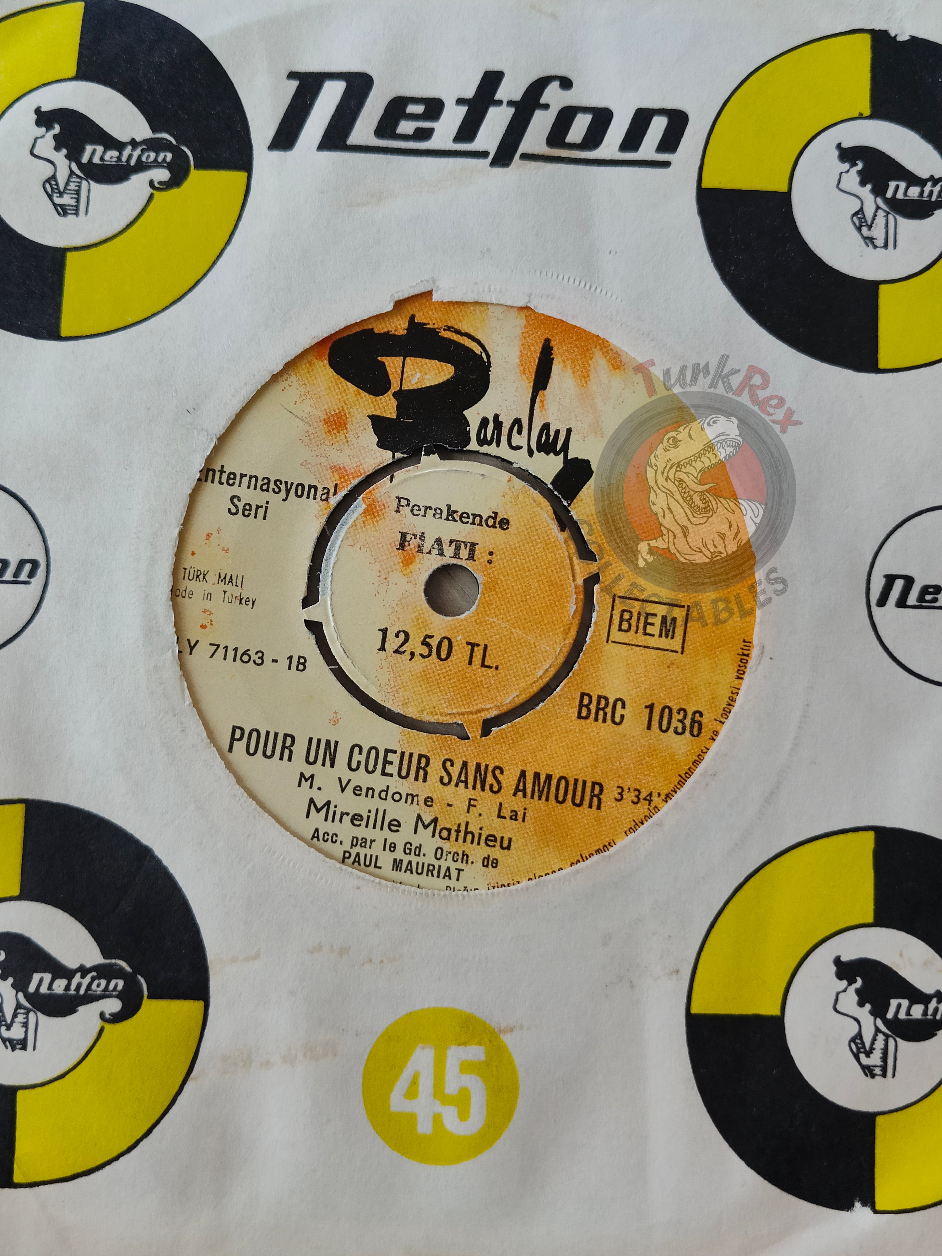 Mireille Mathieu – Pour Un Coeur Sans Amour 7" Turkish Pressing Vinyl Turkey Edition