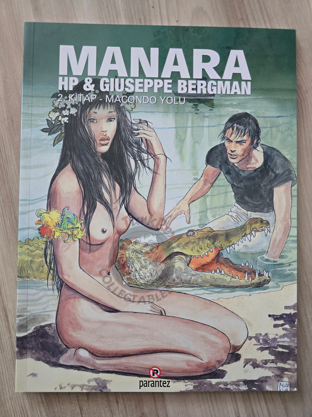Manara Giuseppe Bergman #2 2005 Turkish Comic Turkey La Route de Macondo