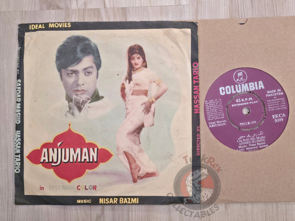 Nisar Bazmi – Anjuman 7" Pakistan Pressing Vinyl Paki Edition