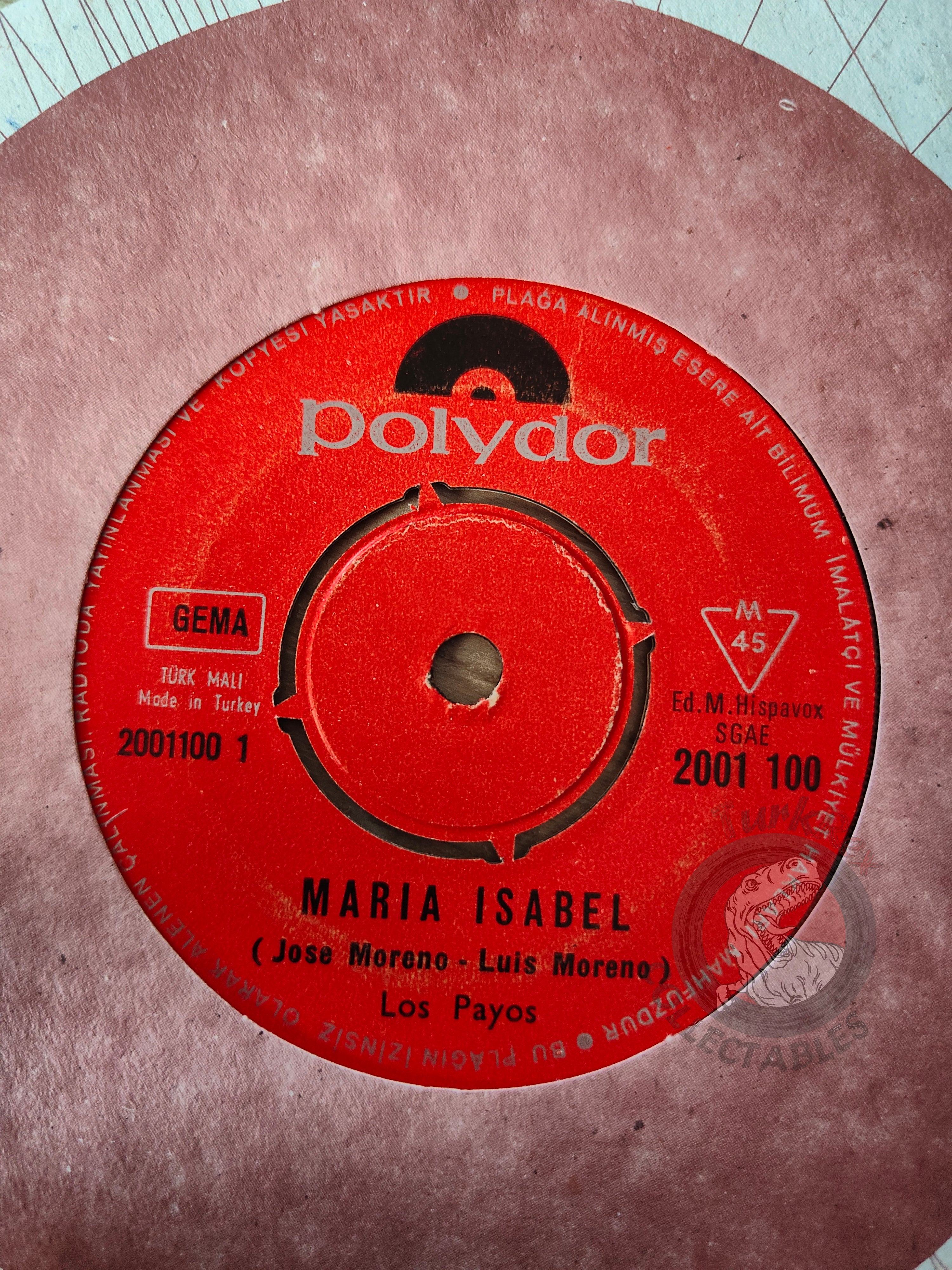 Los Payos – Maria Isabel 7" Turkish Pressing Vinyl Turkey Edition