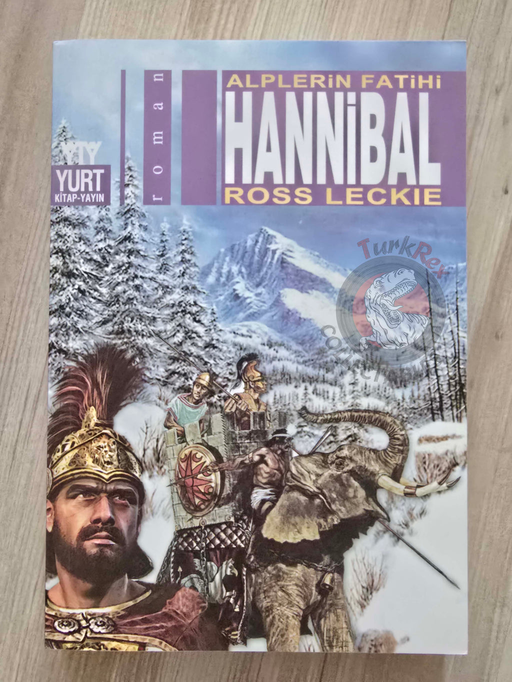 Ross Leckie – Hannibal 2007 Turkish Book Turkey Illustrated