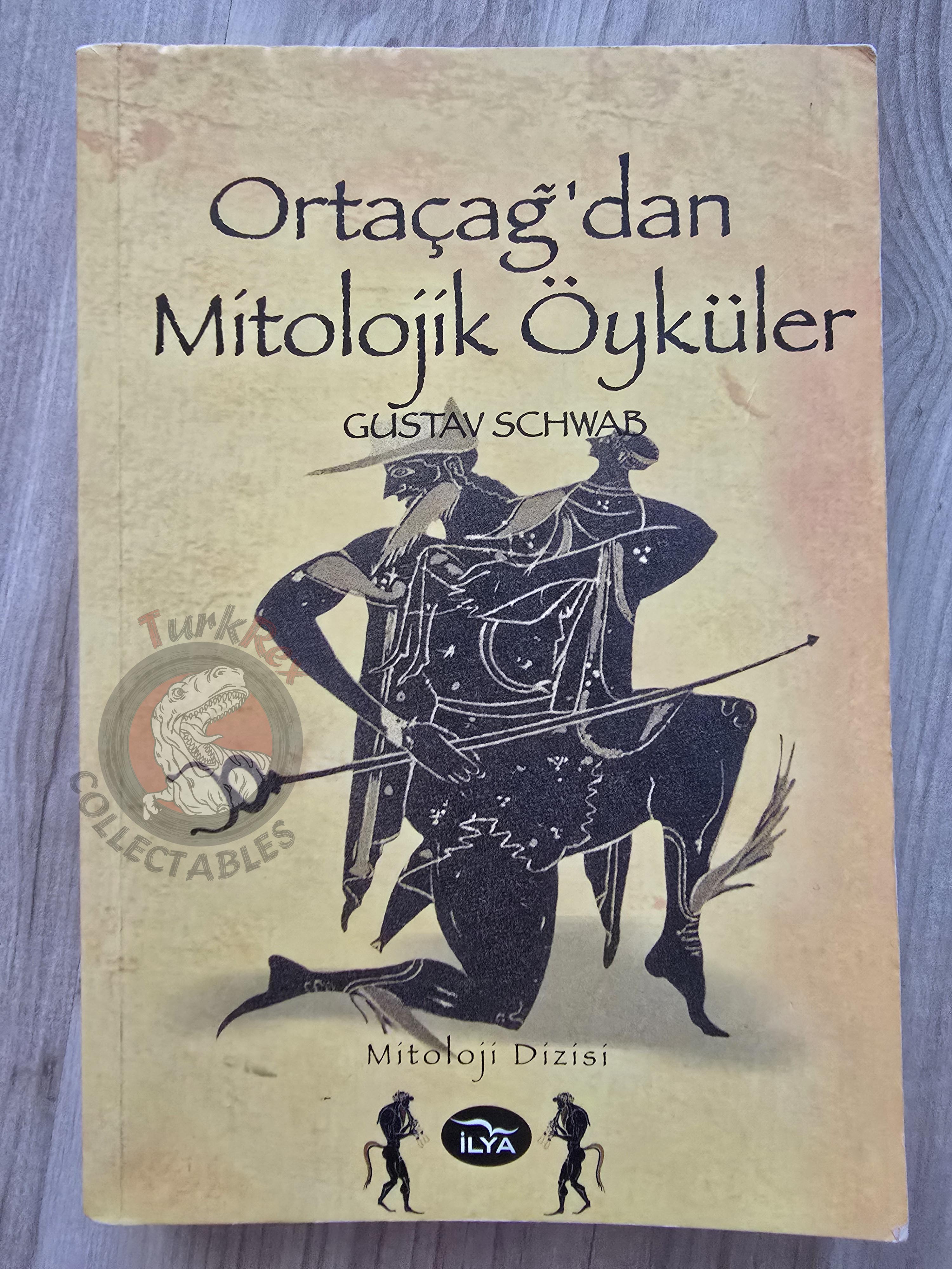 Gustav Schwab – Legends of the Middle Ages 2015 Turkish Book Turkey