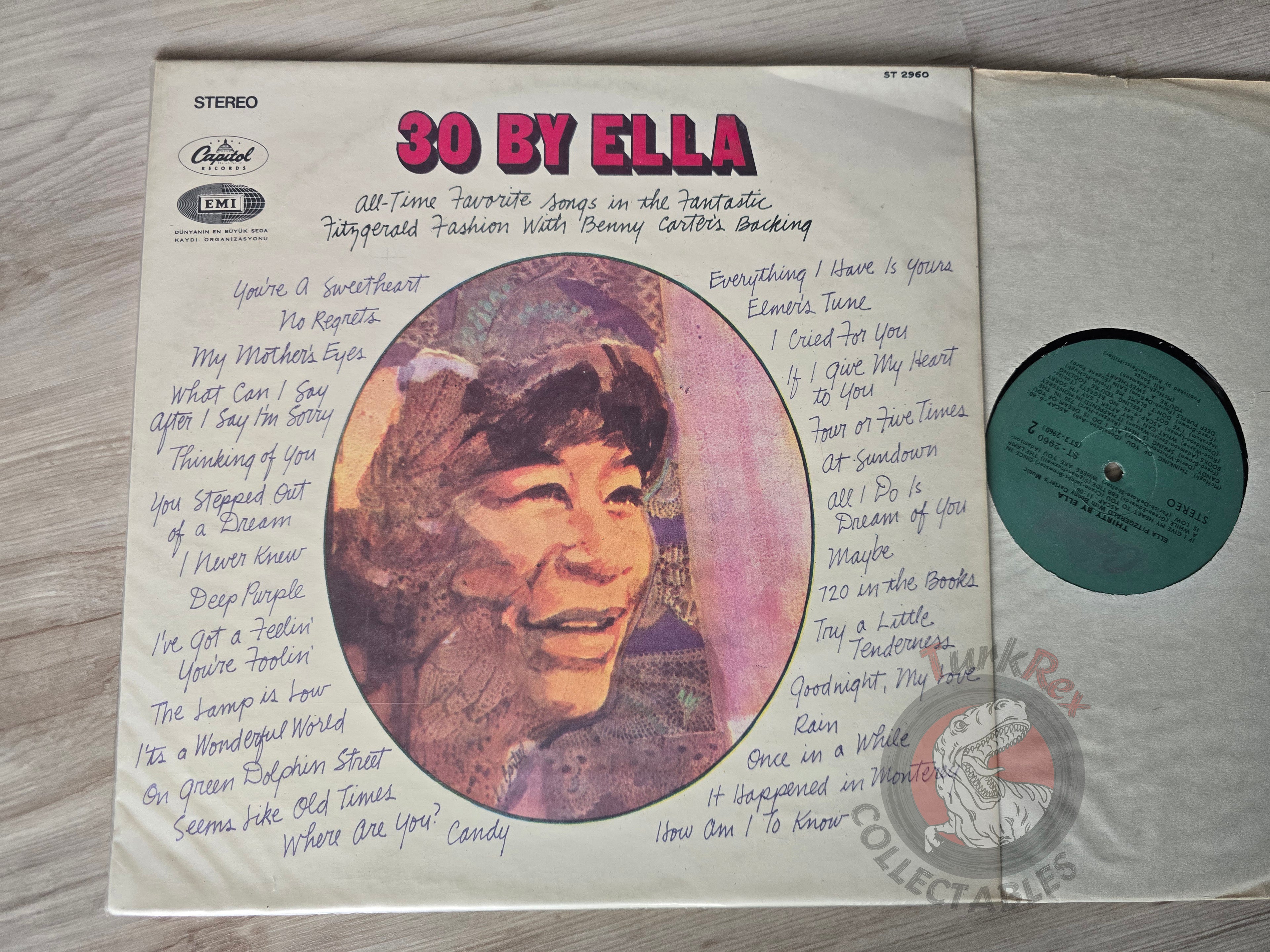 Ella Fitzgerald – 30 By Ella Turkish Pressing Vinyl Turkey Edition