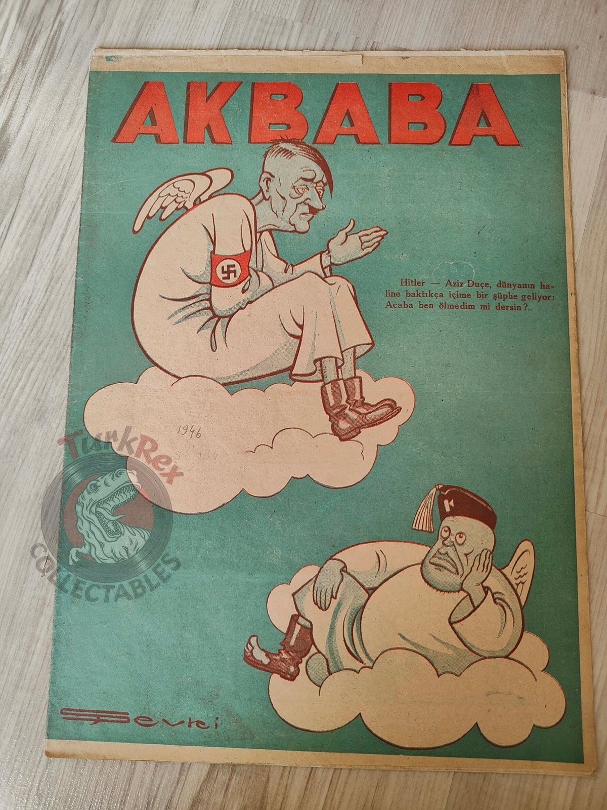 Akbaba 1946 Humor Magazine Turkish Turkey  Hitler Mussolini WW2 era Germany Italy