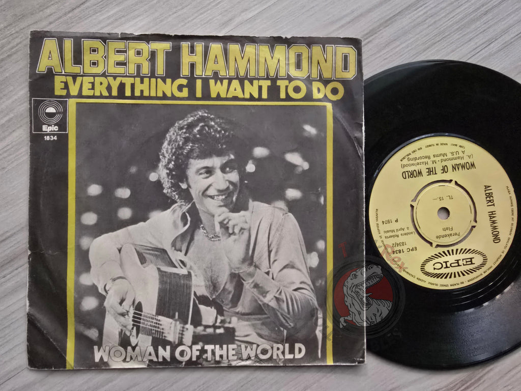 Albert Hammond – Everything I Want To Do 7" Turkish Pressing Vinyl Turkey Edition