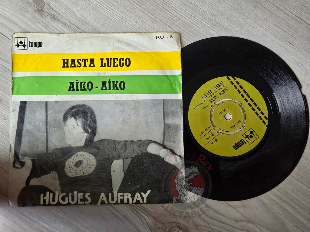 Hugues Aufray – Hasta Luego / Aiko Aiko 7" Turkish Pressing Vinyl Turkey Edition 2