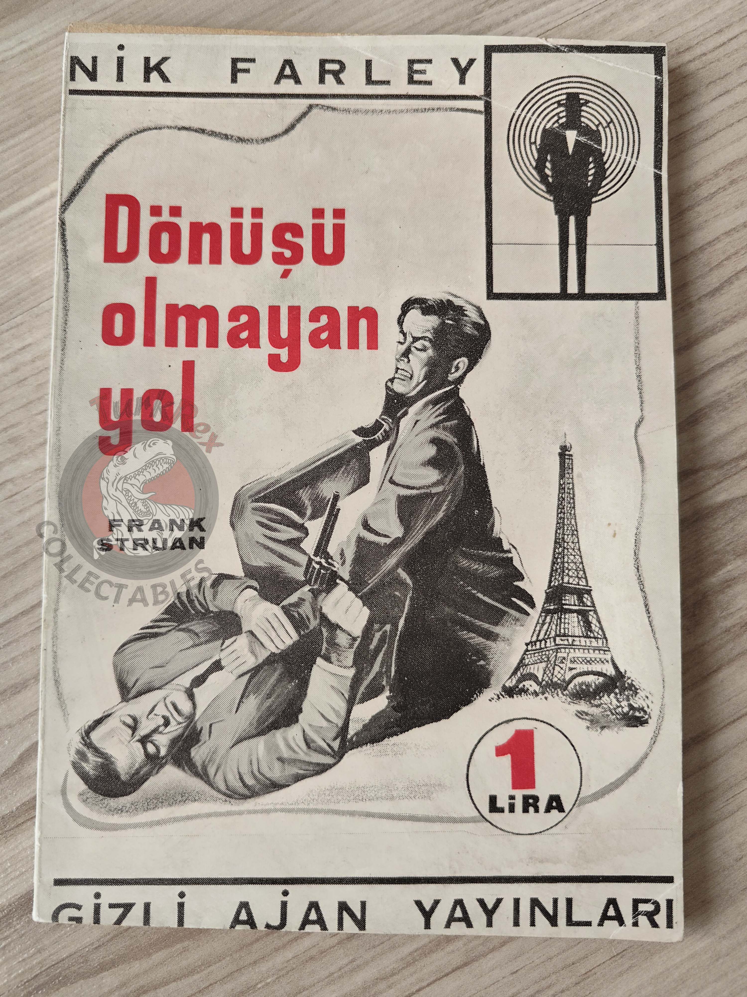 Frank Struan – Nick Farley 1966 1st Turkish Book Turkey
