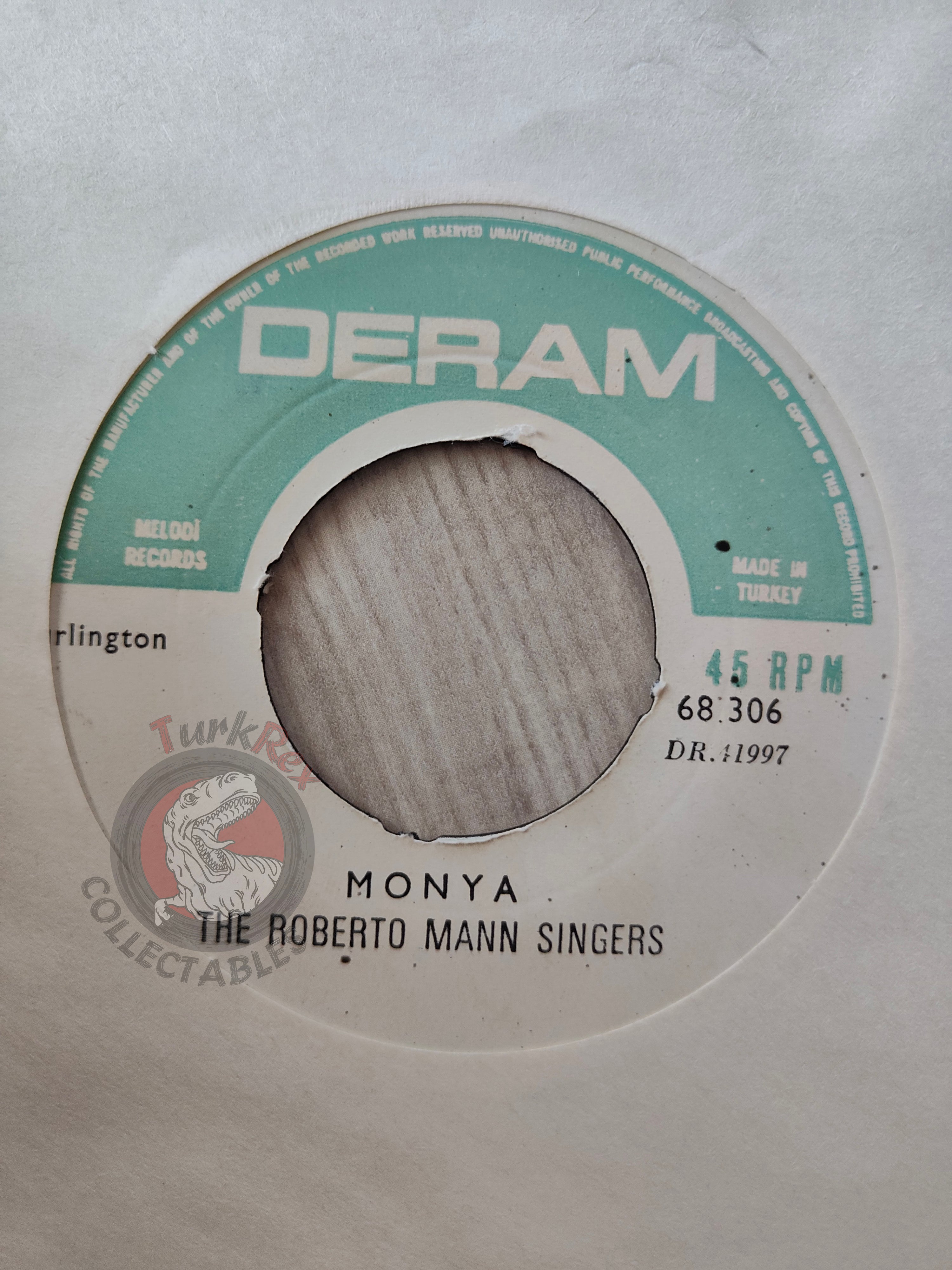The Roberto Mann Singers – Monya 7" Turkish Pressing Vinyl Turkey Edition