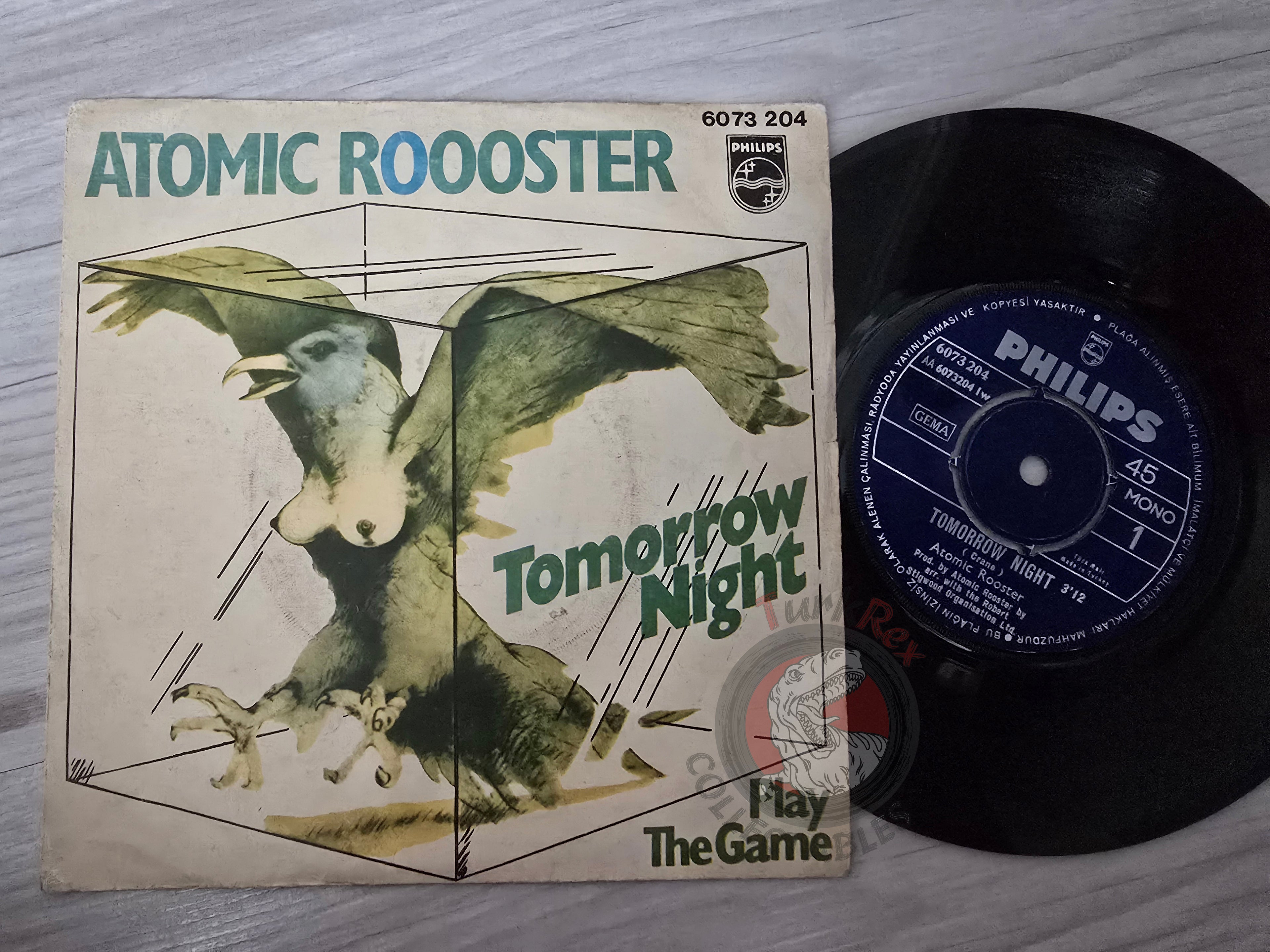 Atomic Rooster – Tomorrow Night 7" Turkish Pressing Vinyl Turkey Edition