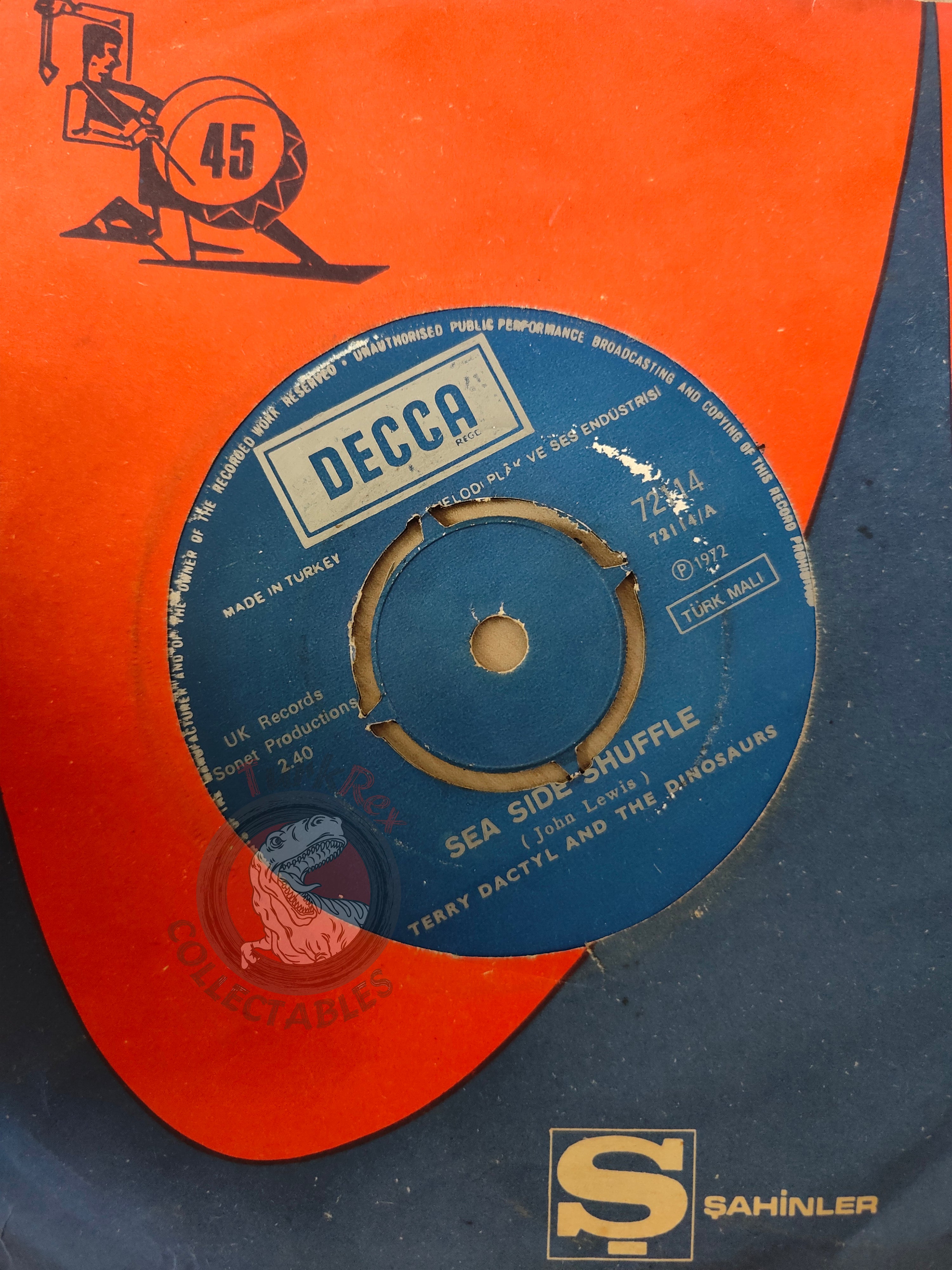 Terry Dactyl And The Dinosaurs – Sea Side Shuffle 7" Turkish Pressing Vinyl Turkey Edition