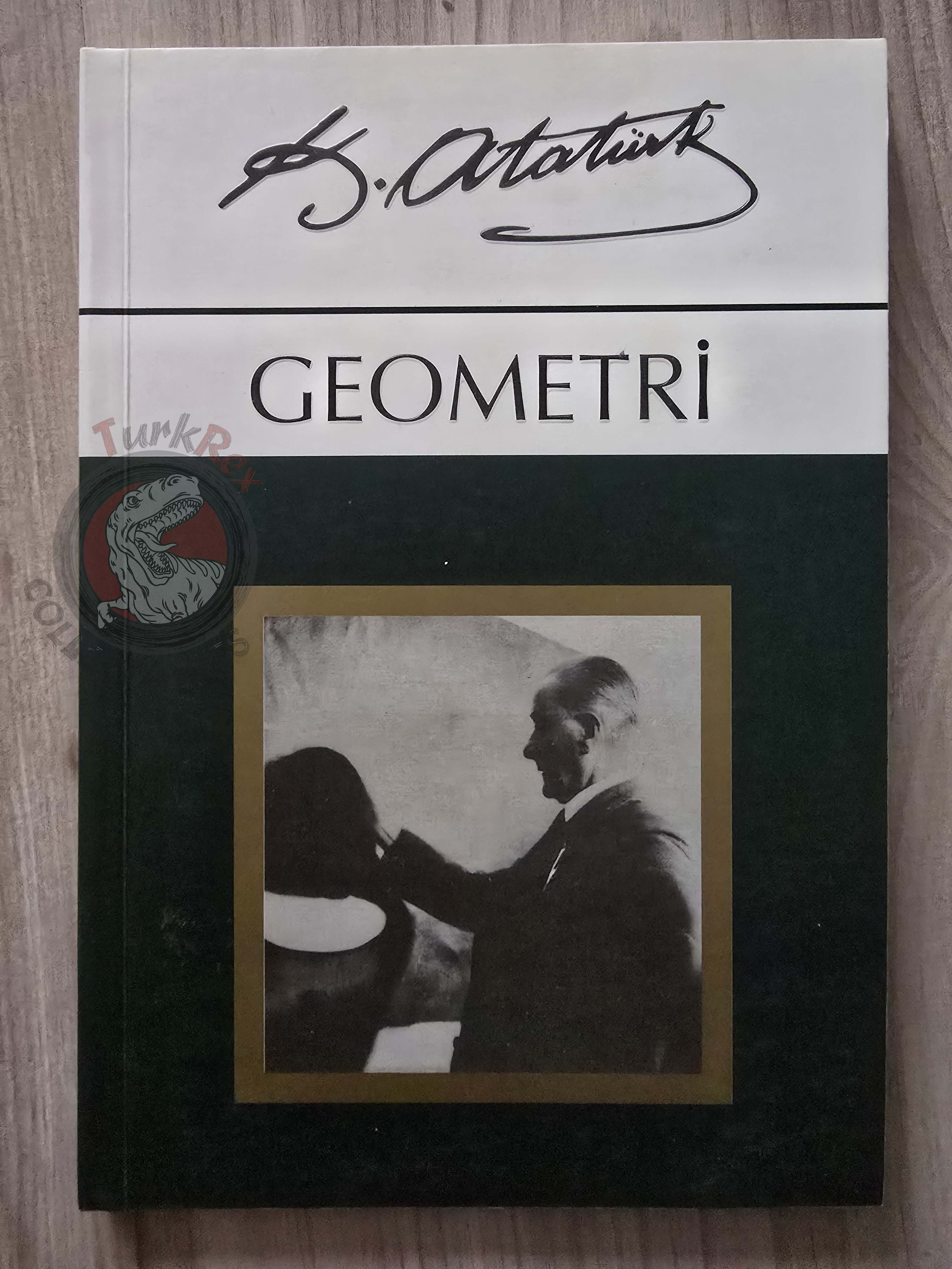 Mustafa Kemal Atatürk – Geometry 2006 Turkish Book Turkey