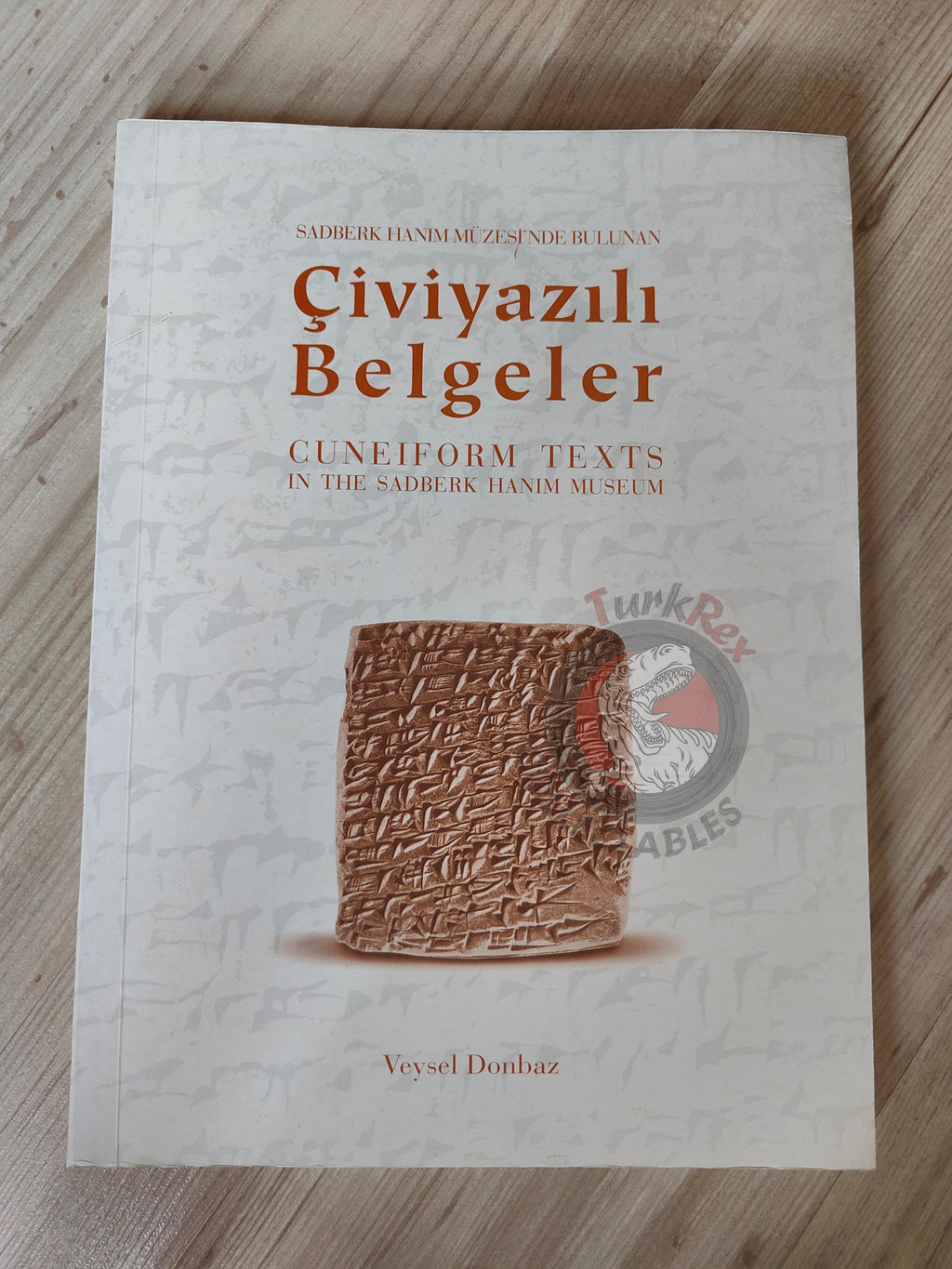 Cuneiform Texts in the Sadberk Hanım Museum 1999 Turkish Book Turkey Assyriology Hittitology