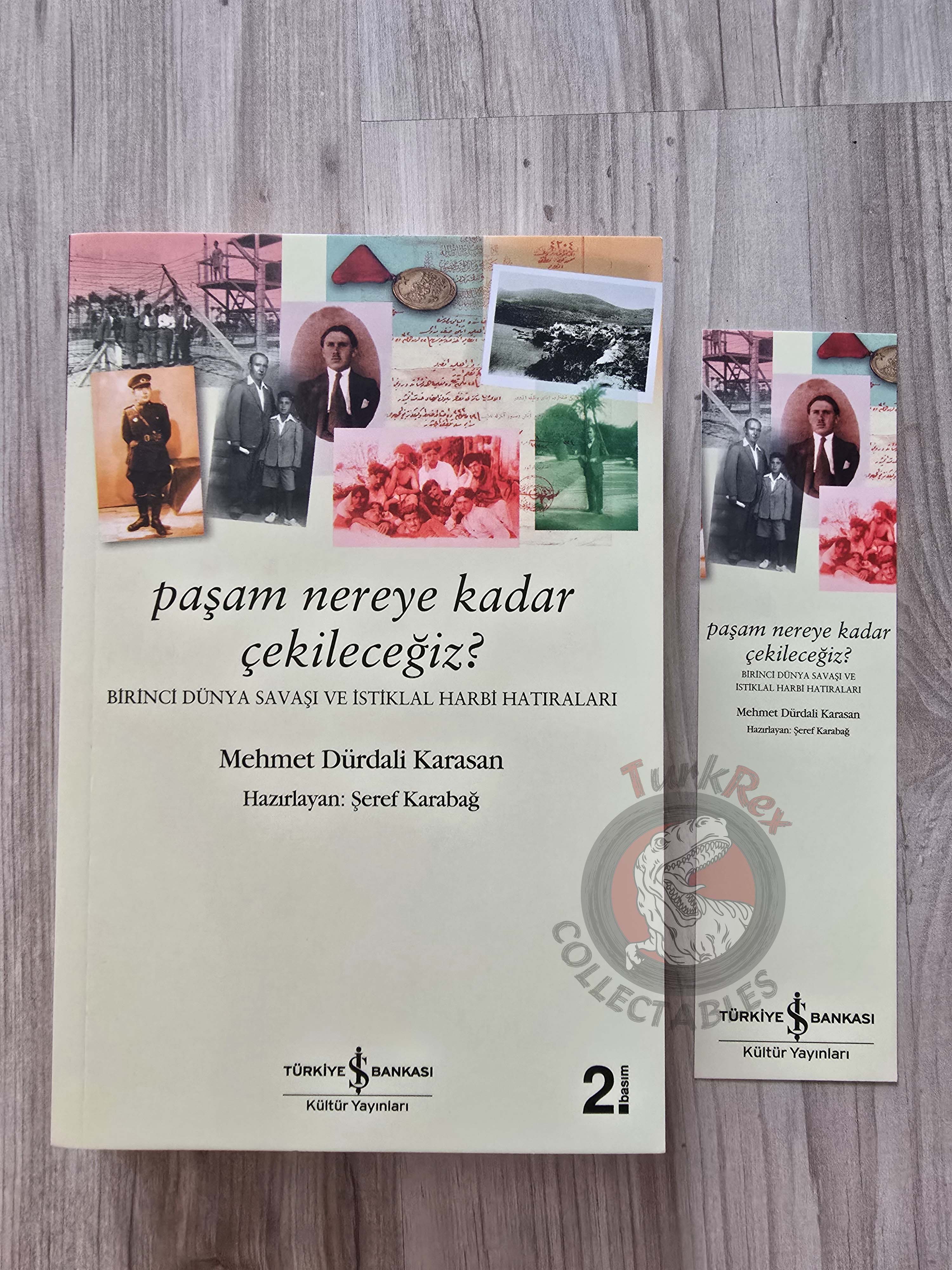 Memoirs of the First World War and the War of Independence 2020 Turkish Book Turkey