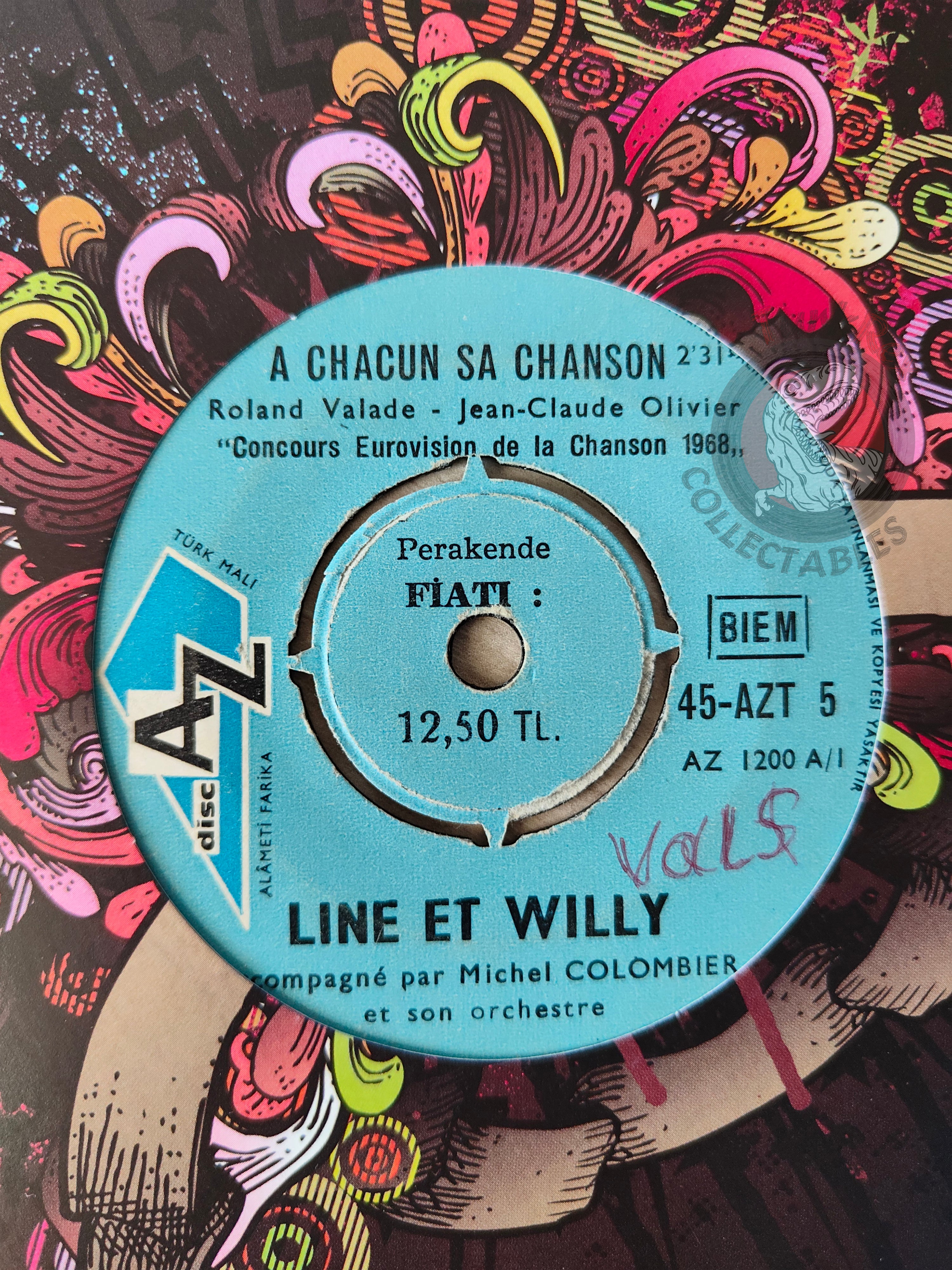 Line Et Willy – A Chacun Sa Chanson 7" Turkish Pressing Vinyl Turkey Edition