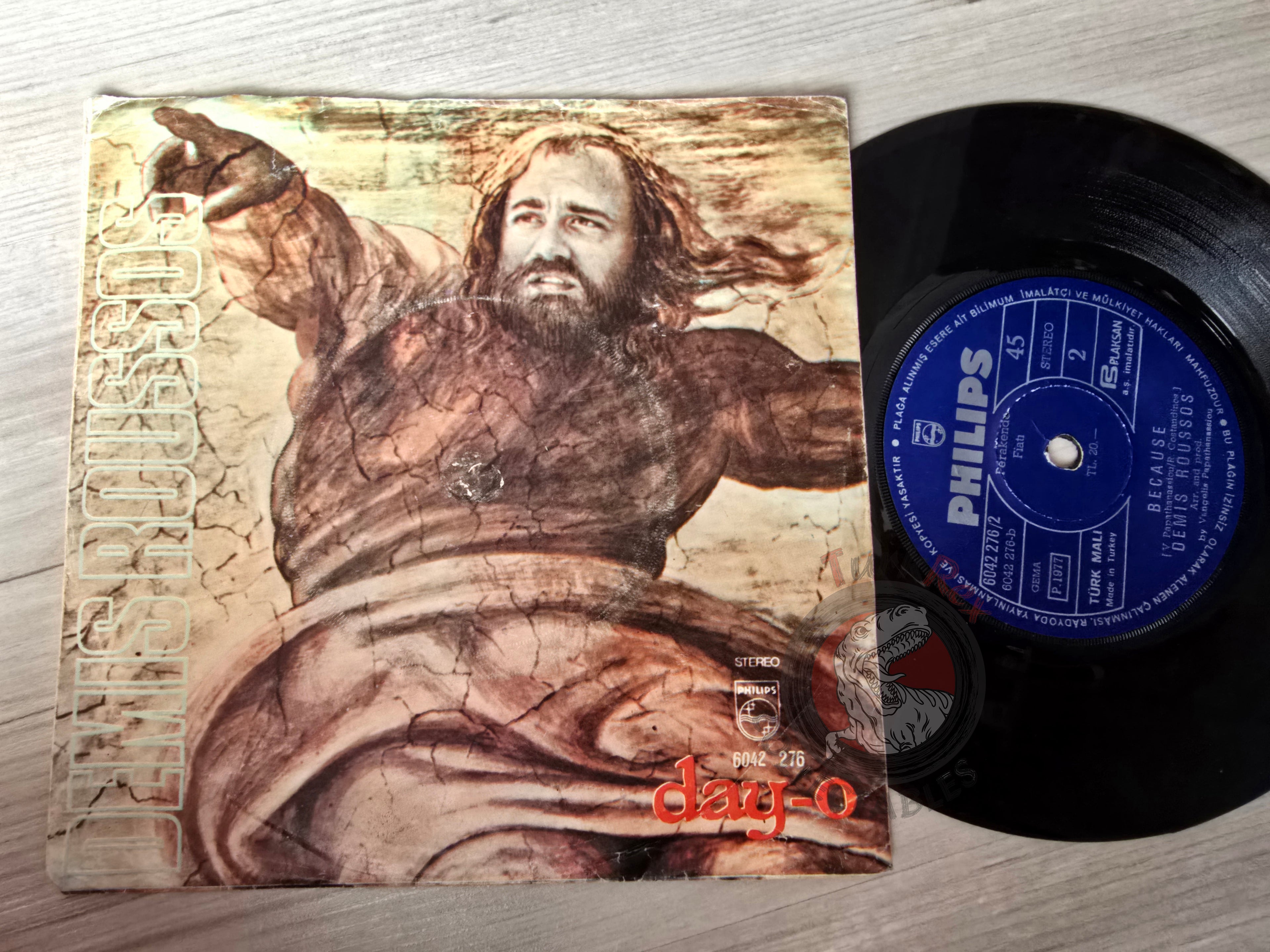 Demis Roussos – Day-O / Because 7" Turkish Pressing Vinyl Turkey Edition