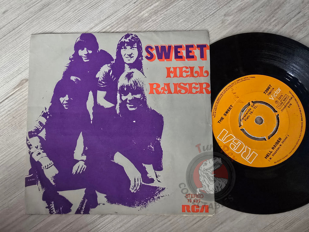 The Sweet – Hell Raiser 7" Turkish Pressing Vinyl Turkey Edition