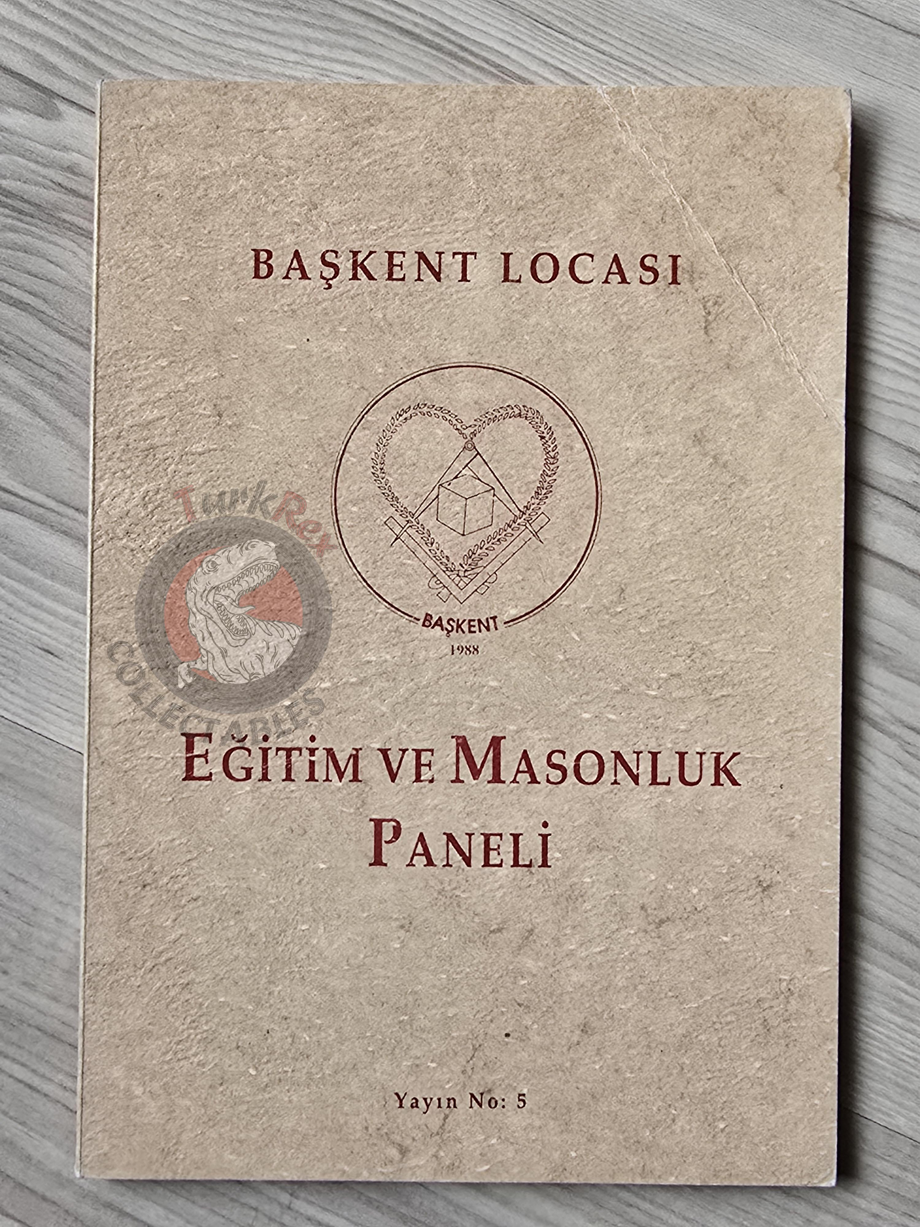Turkish Freemasonry Başkent Lodge Panel 1996 Booklet Masonic Masons of Turkey Signed