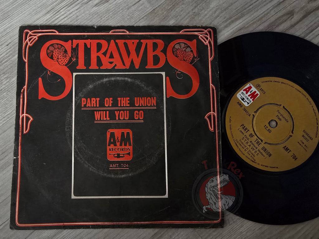 Strawbs – Part Of The Union 7" Turkish Pressing Vinyl Turkey Edition