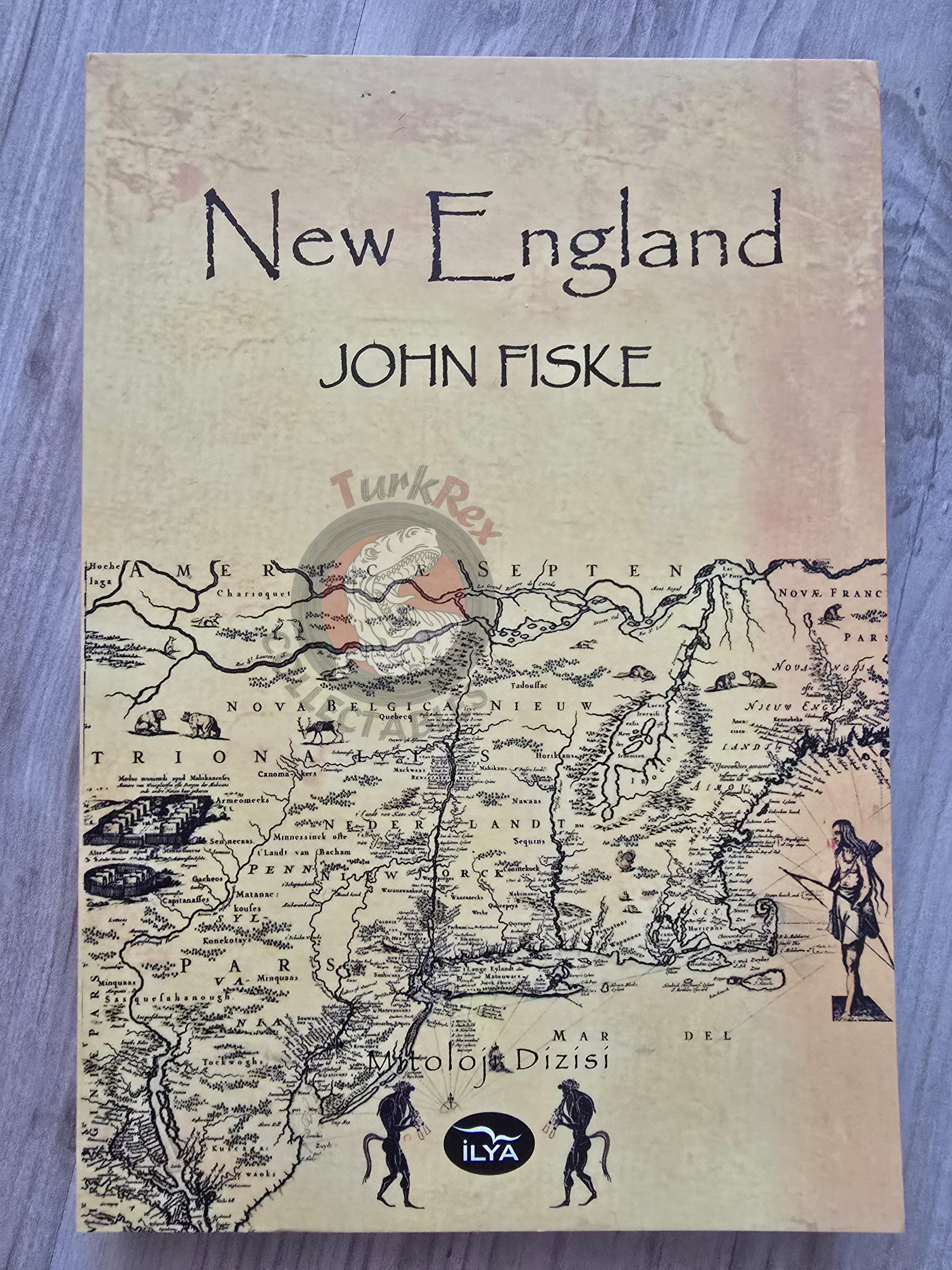 John Fiske – The Beginning of New England 2015 Turkish Book Turkey