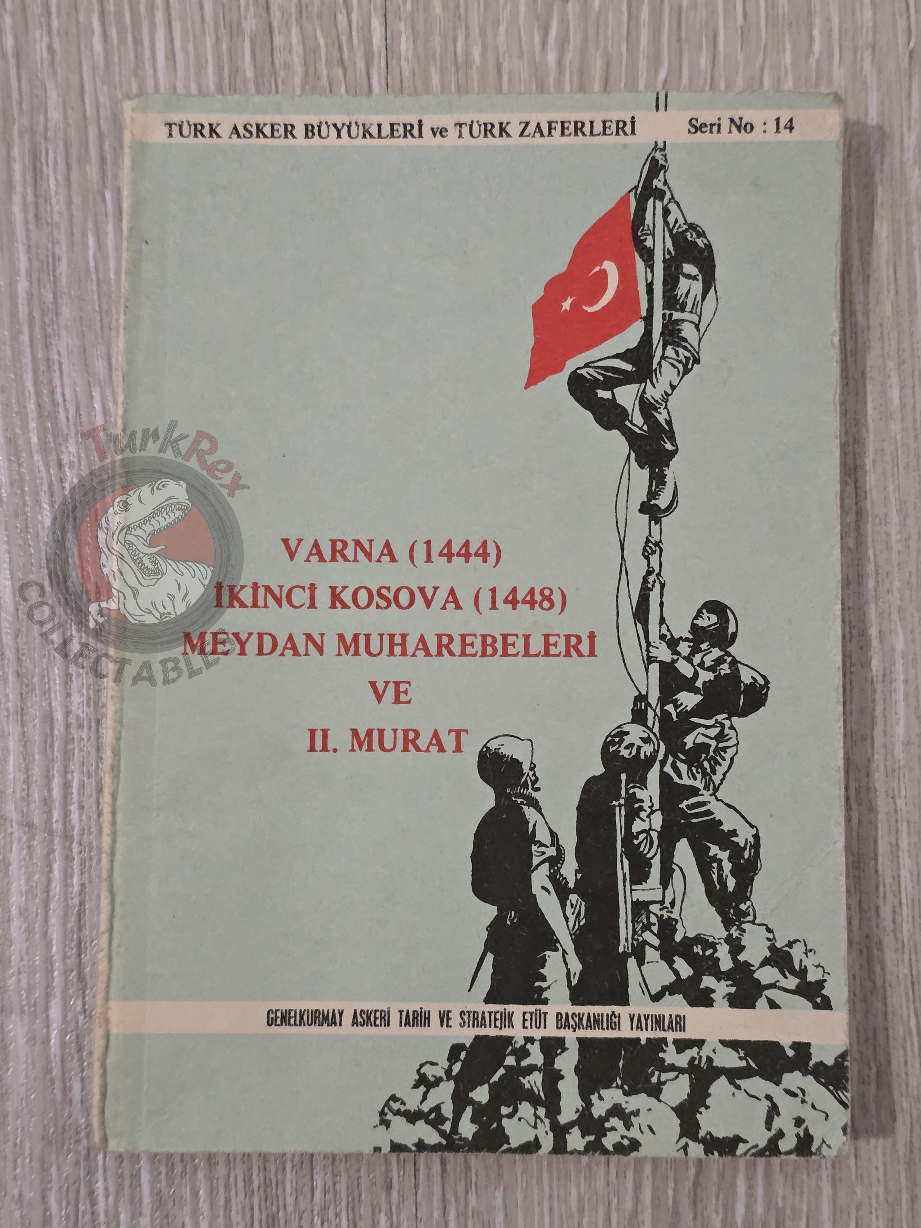 The Battles of Varna and Second Kosovo 1986 Turkish Book Military Ottoman Empire Maps Murad II