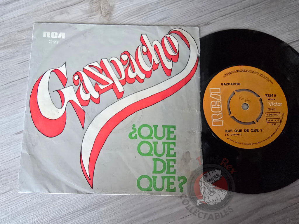 Gazpacho – ¿Que Que De Que? 7" Turkish Pressing Vinyl Turkey Edition