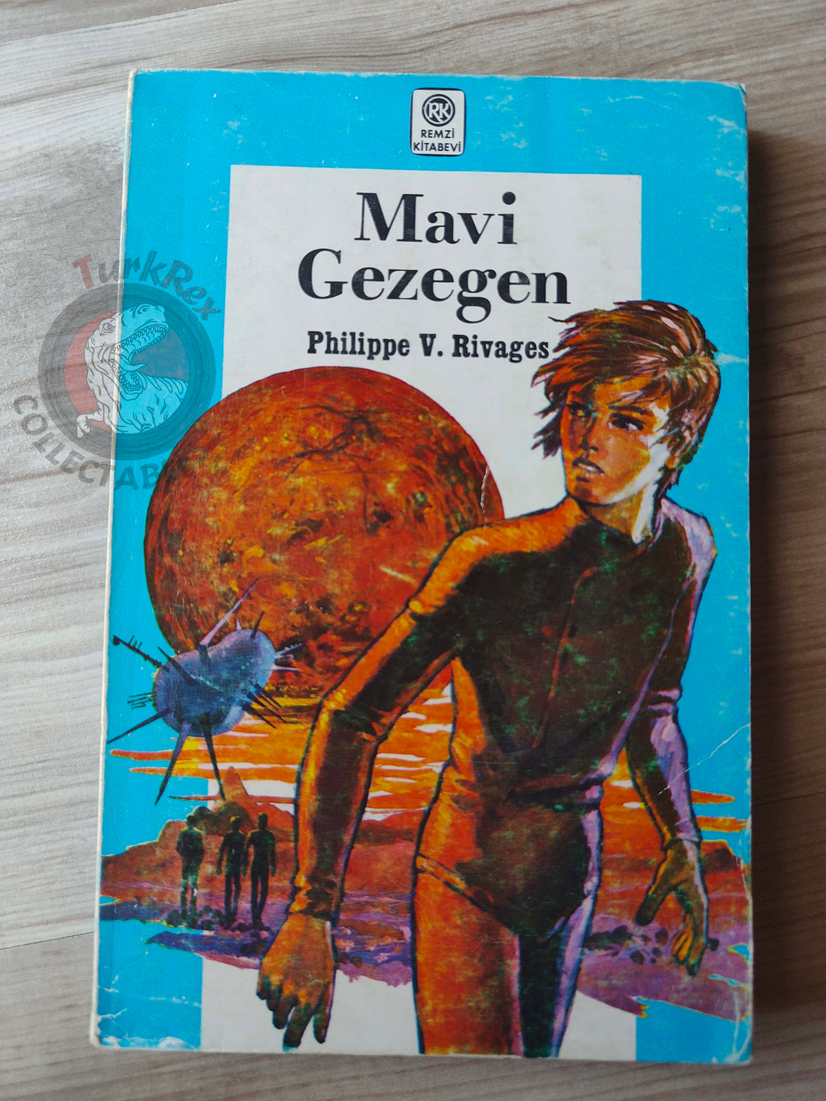 Philippe V. Rivages – La Planète de l'eau bleue 1975 Turkish Book Turkey Illustrated