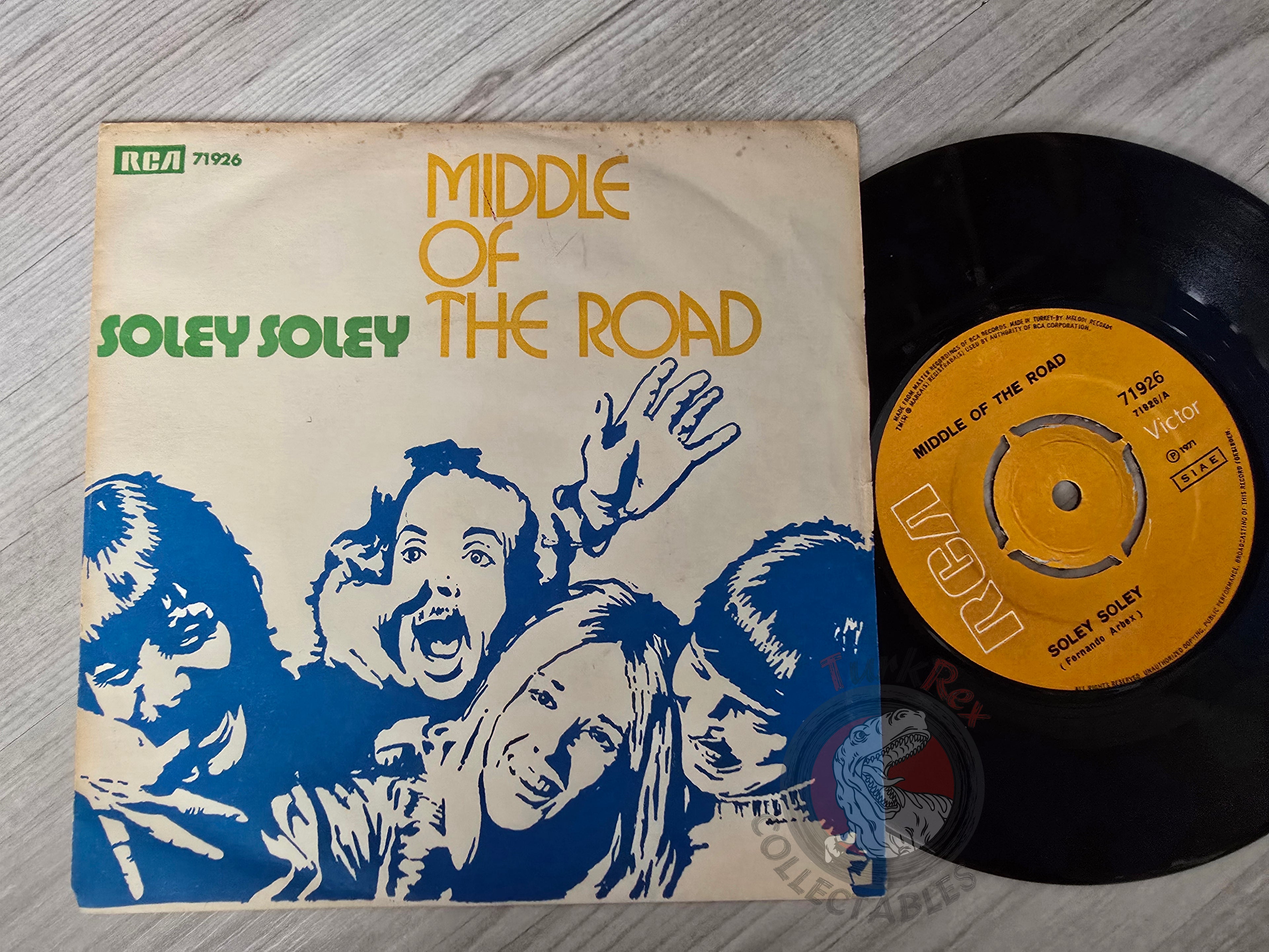 Middle Of The Road – Soley Soley 7" Turkish Pressing Vinyl Turkey Edition