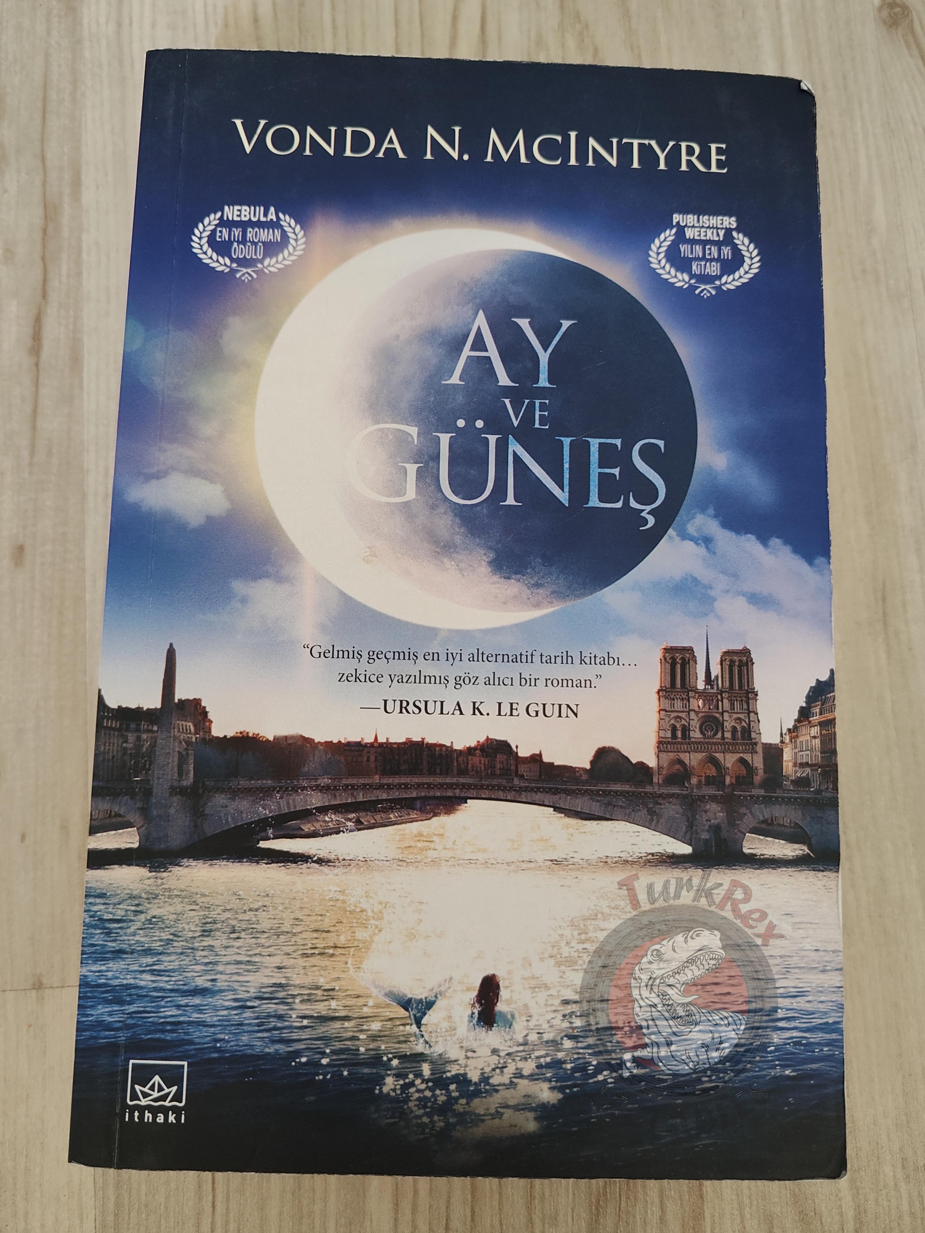 Vonda N. McIntyre  – The Moon and the Sun 2015 Turkish Book Turkey