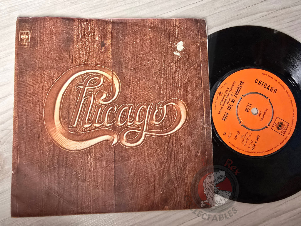 Chicago – Saturday In The Park 7" Turkish Pressing Vinyl Turkey Edition