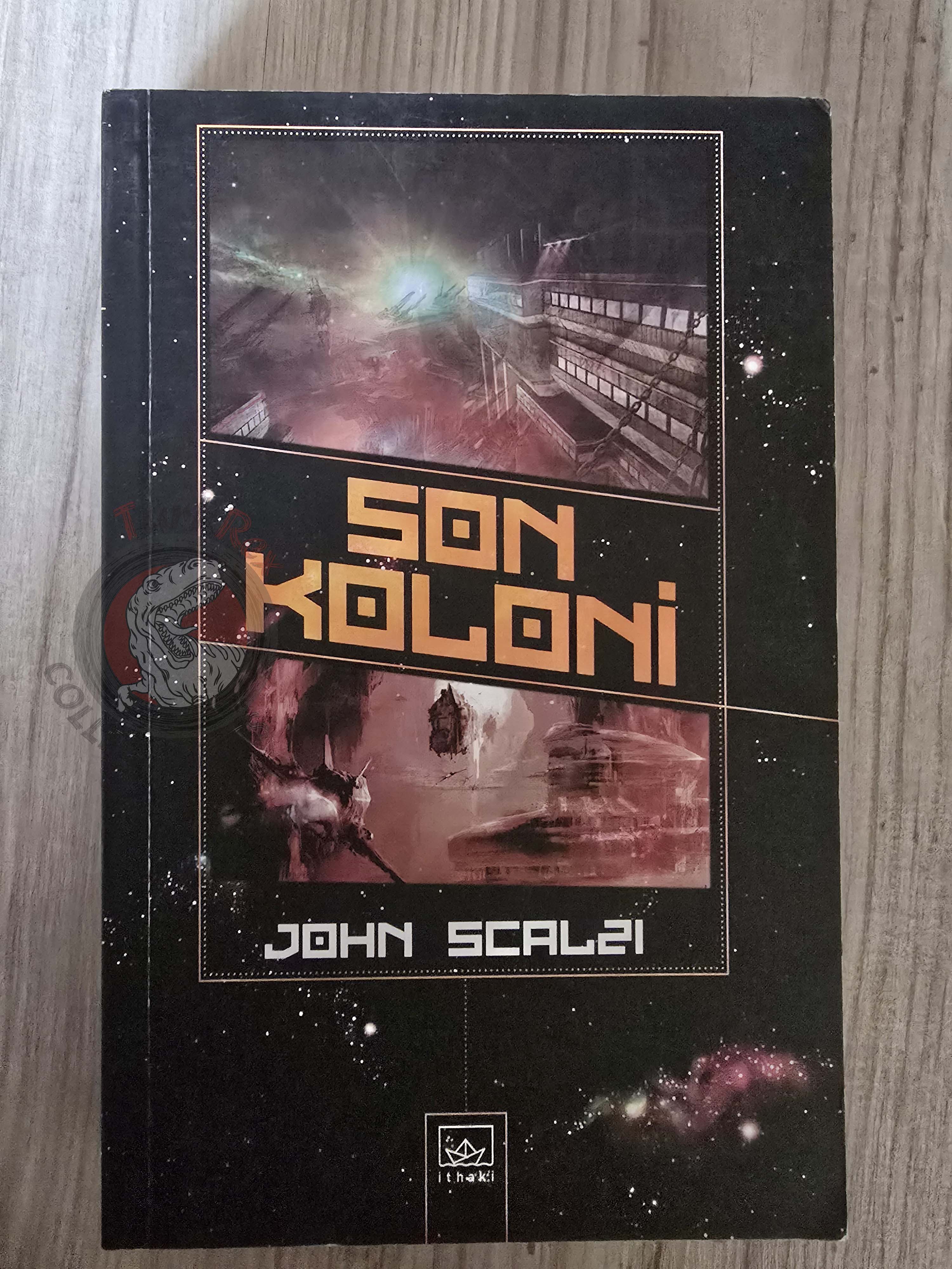 John Scalzi – The Last Colony Turkish Book Turkey Old Man’s War Series