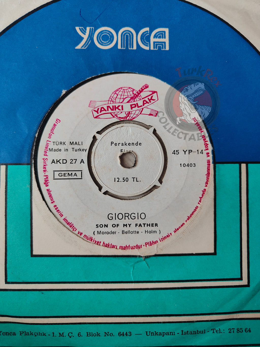 Giorgio – Son Of My Father / I'm Free Now 7" Turkish Pressing Vinyl Turkey Edition 2