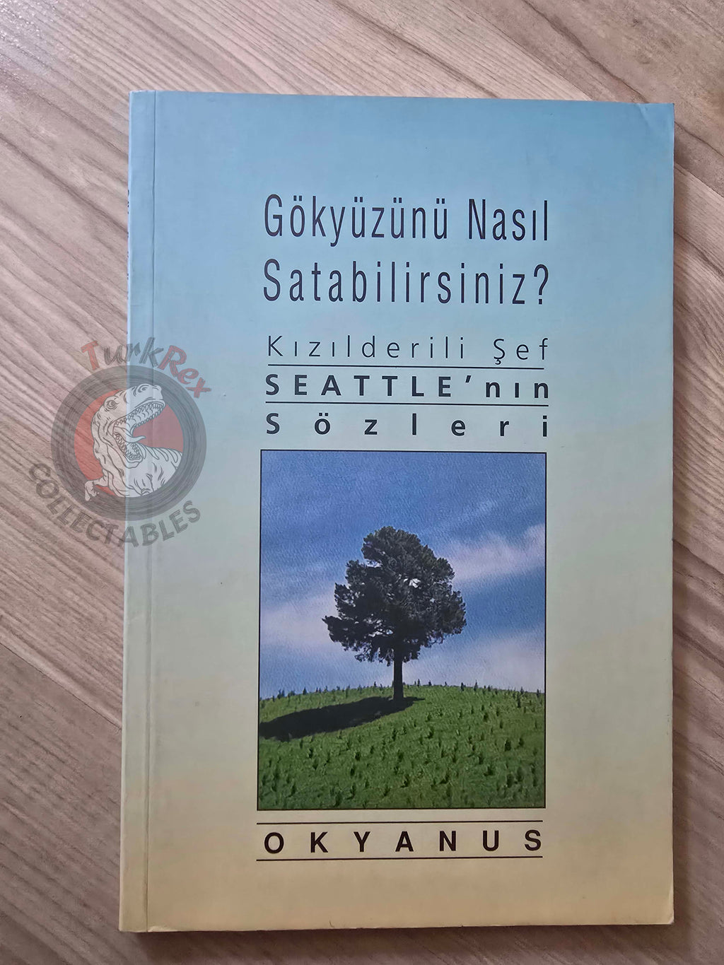 Chief Seattle's Speech 1999 Turkish Book Turkey