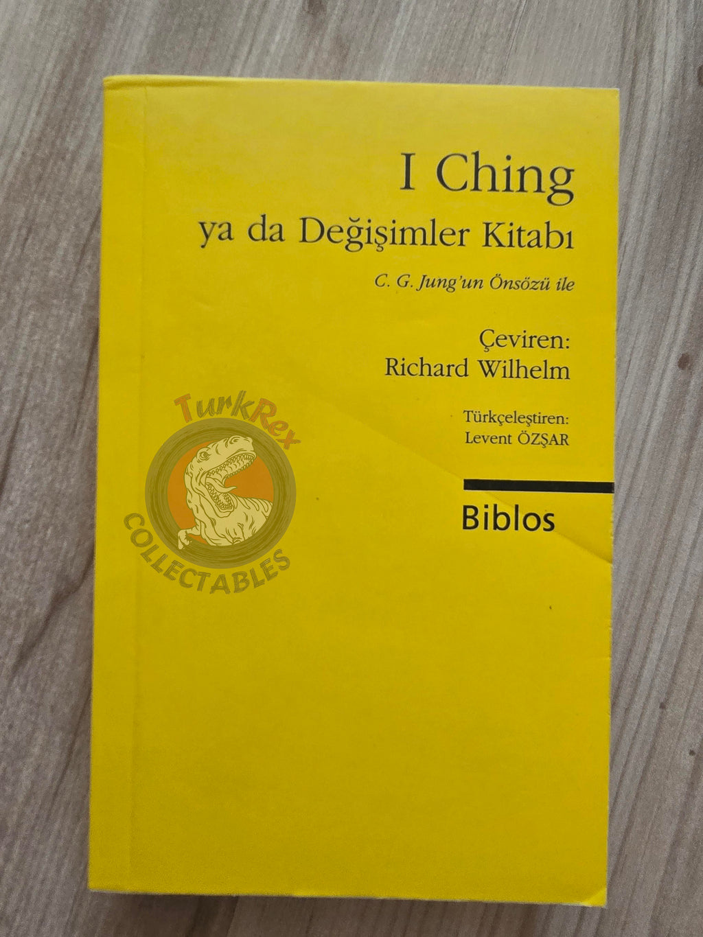 Richard Wilhelm – I Ching, or Book of Changes 2017 Turkish Book Turkey