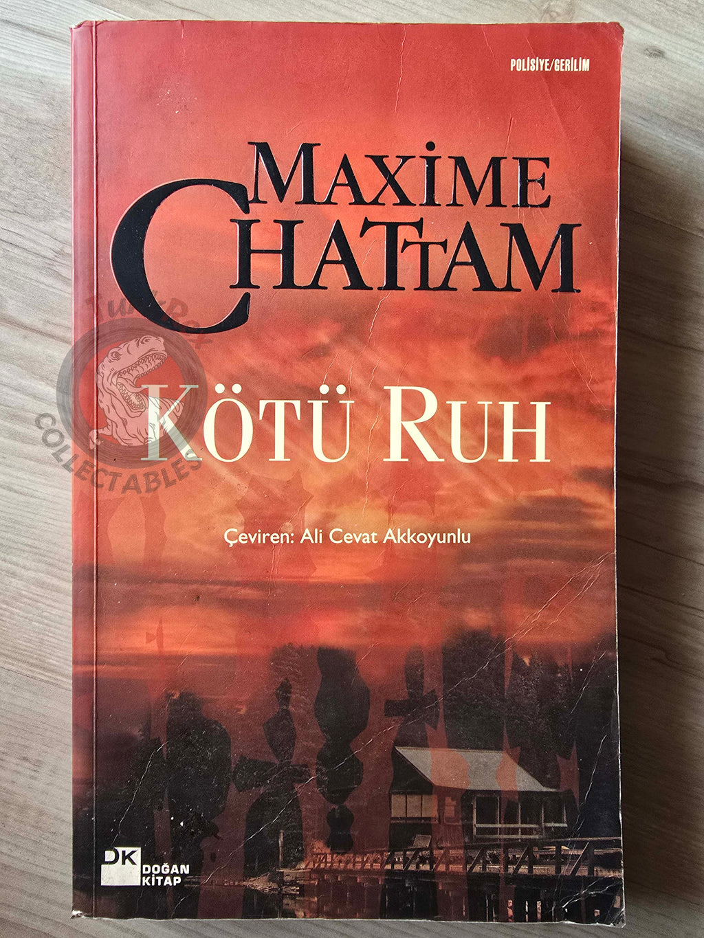 Maxime Chattam – L’Âme du Mal 2005 1st Turkish Book Turkey