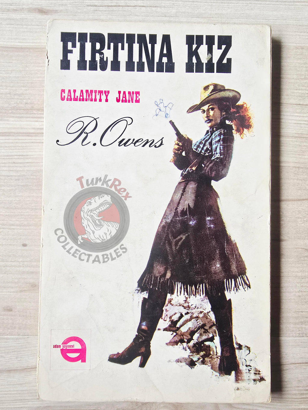 Robert Owens – Calamity Jane 1972 1st Turkish Book Turkey Illustrated