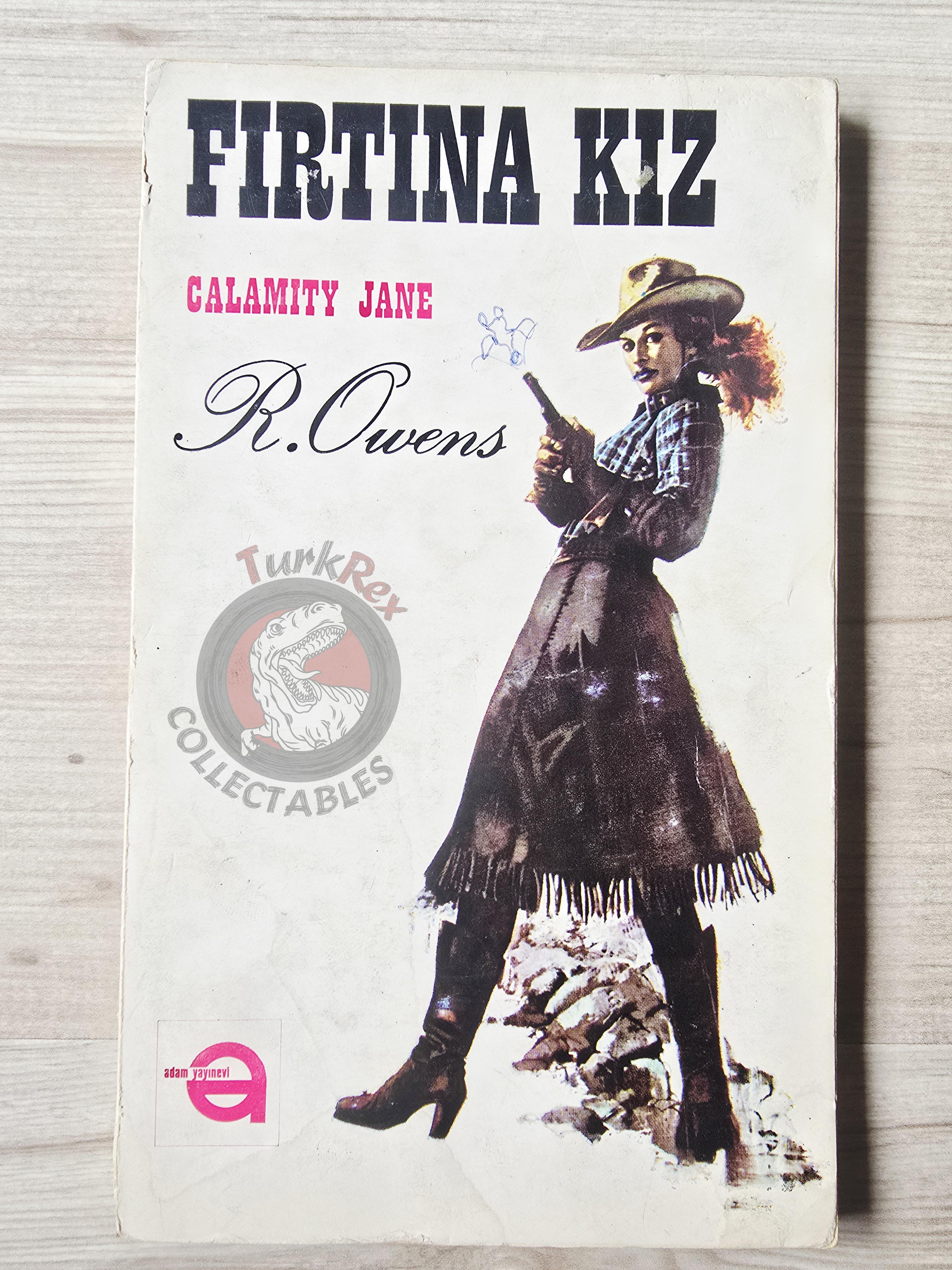 Robert Owens – Calamity Jane 1972 1st Turkish Book Turkey Illustrated