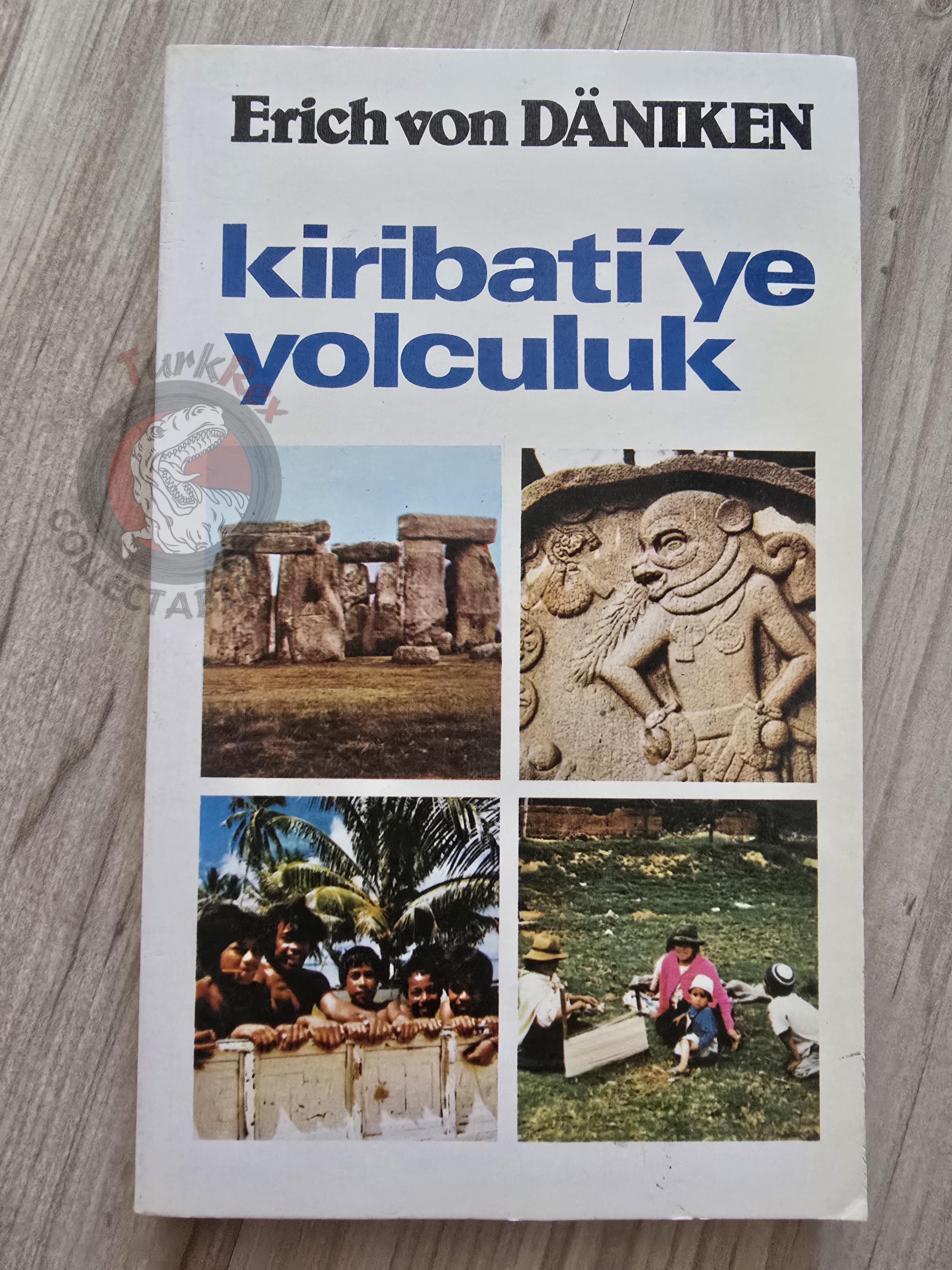 Erich von Däniken – Pathways to the Gods The Stones of Kiribati 1996 Turkish Book Turkey Ufology