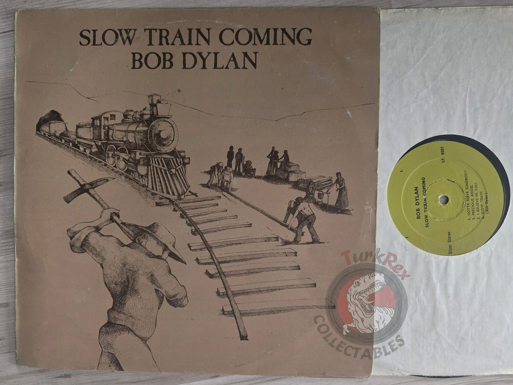 Bob Dylan – Slow Train Coming Turkish Pressing Vinyl Turkey Edition 1
