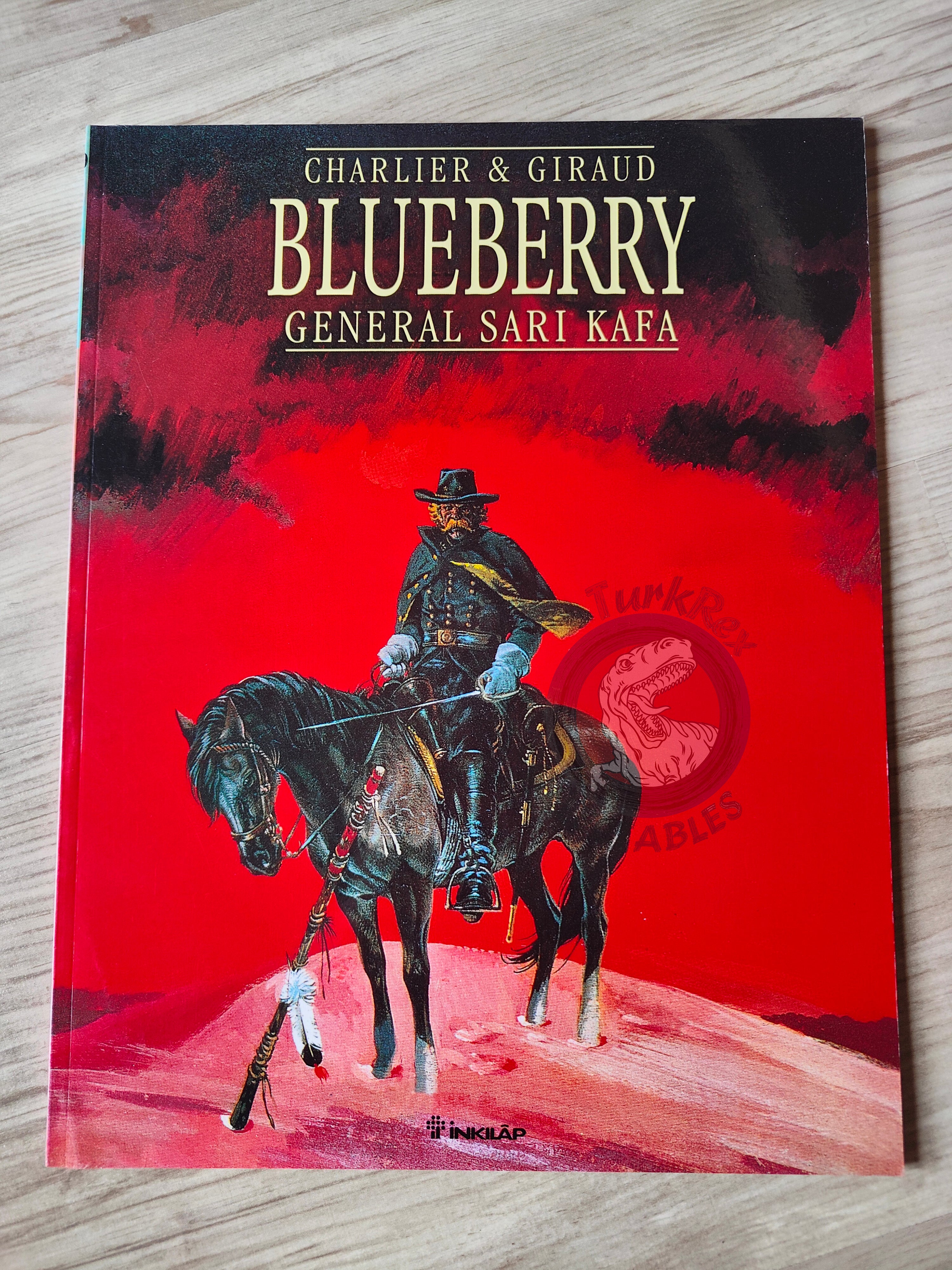 Blueberry #10 – General Golden Mane 2005 1st Edition Turkish Comic Turkey