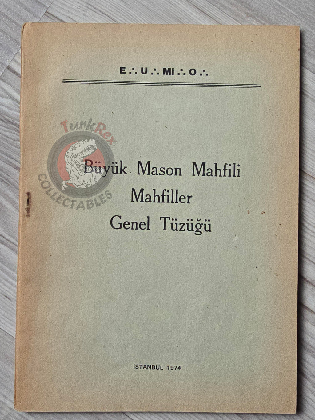 Turkish Freemasonry General Regulations of the Lodges 1974 Booklet Masonic Masons of Turkey