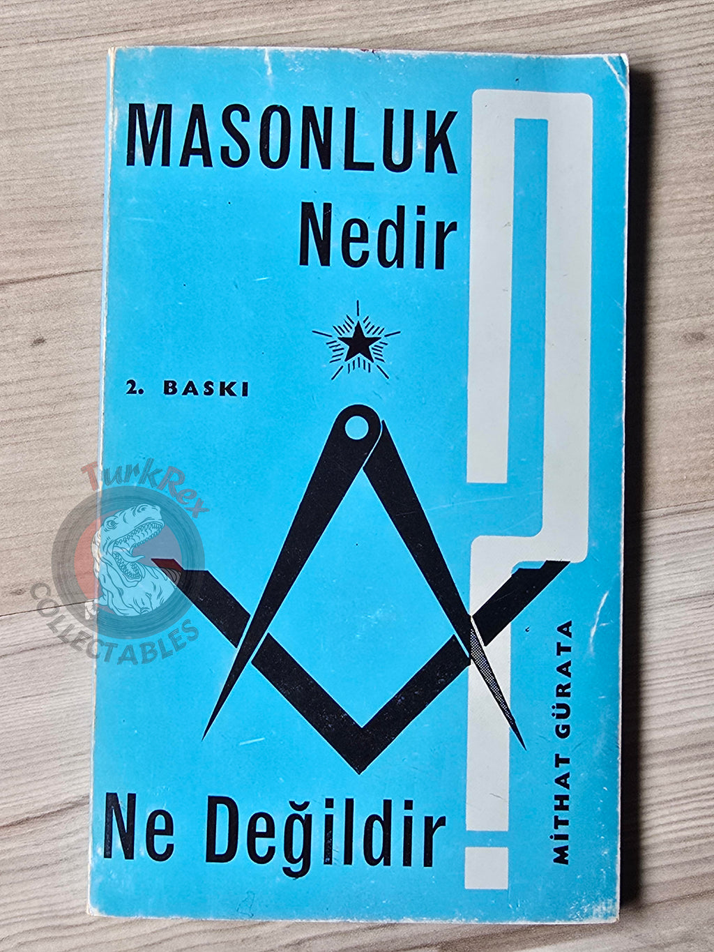 Turkish Freemasonry What Freemasonry Is and Is Not 1976 Book Masonic Masons of Turkey