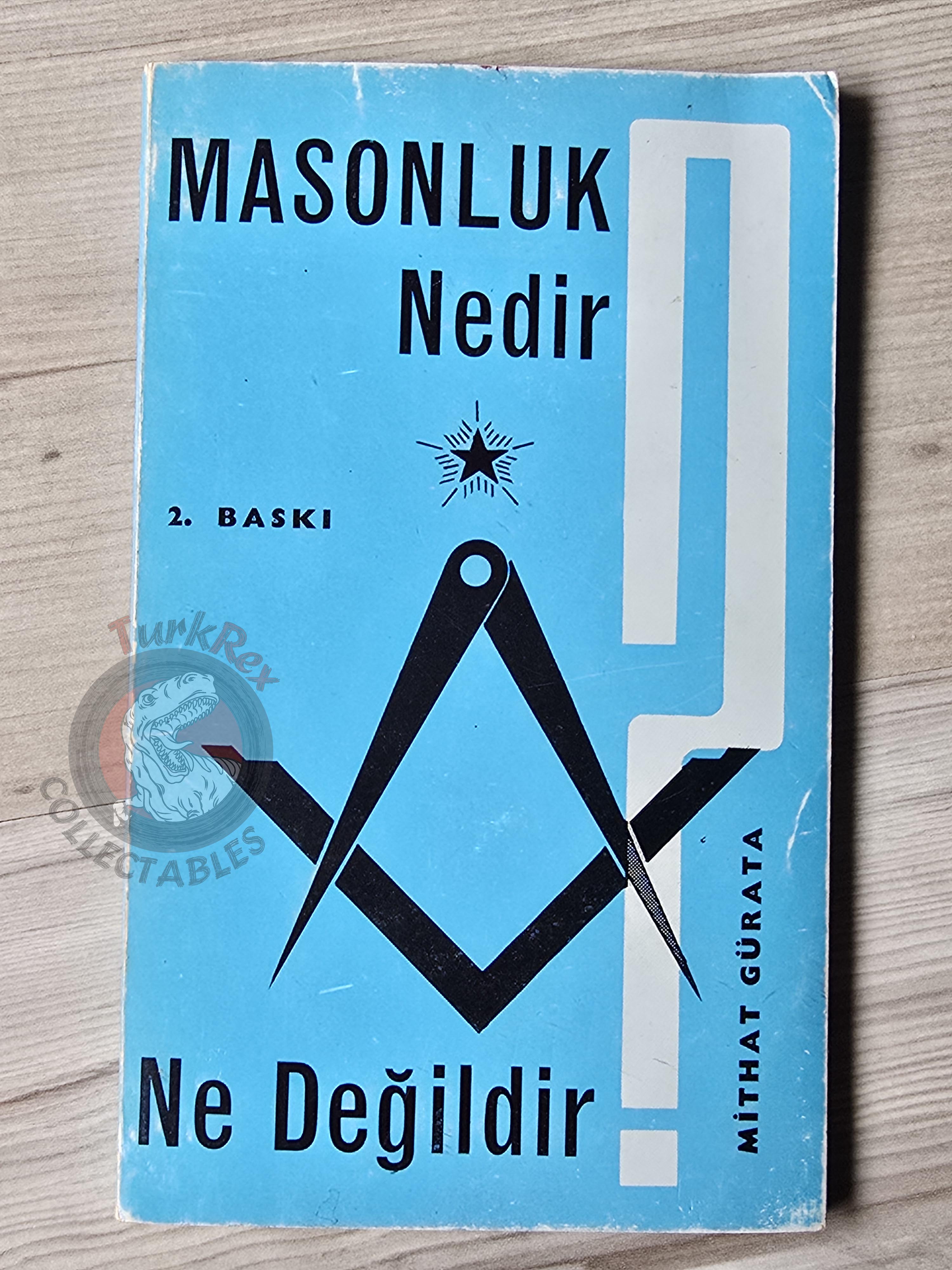 Turkish Freemasonry What Freemasonry Is and Is Not 1976 Book Masonic Masons of Turkey