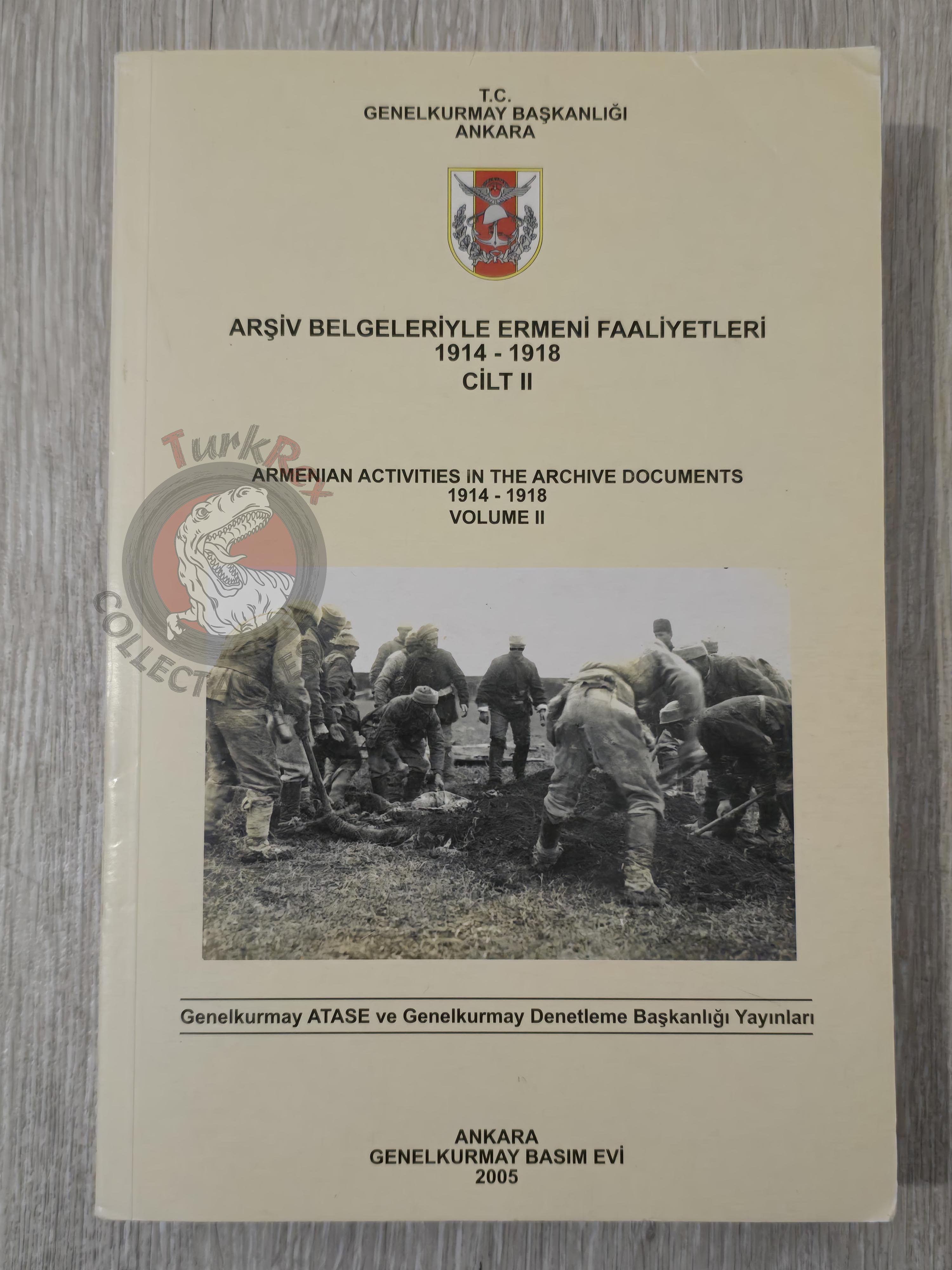 Armenian Activities in the Archive Documents 1914–1918 Turkish Book Turkey Armenia English