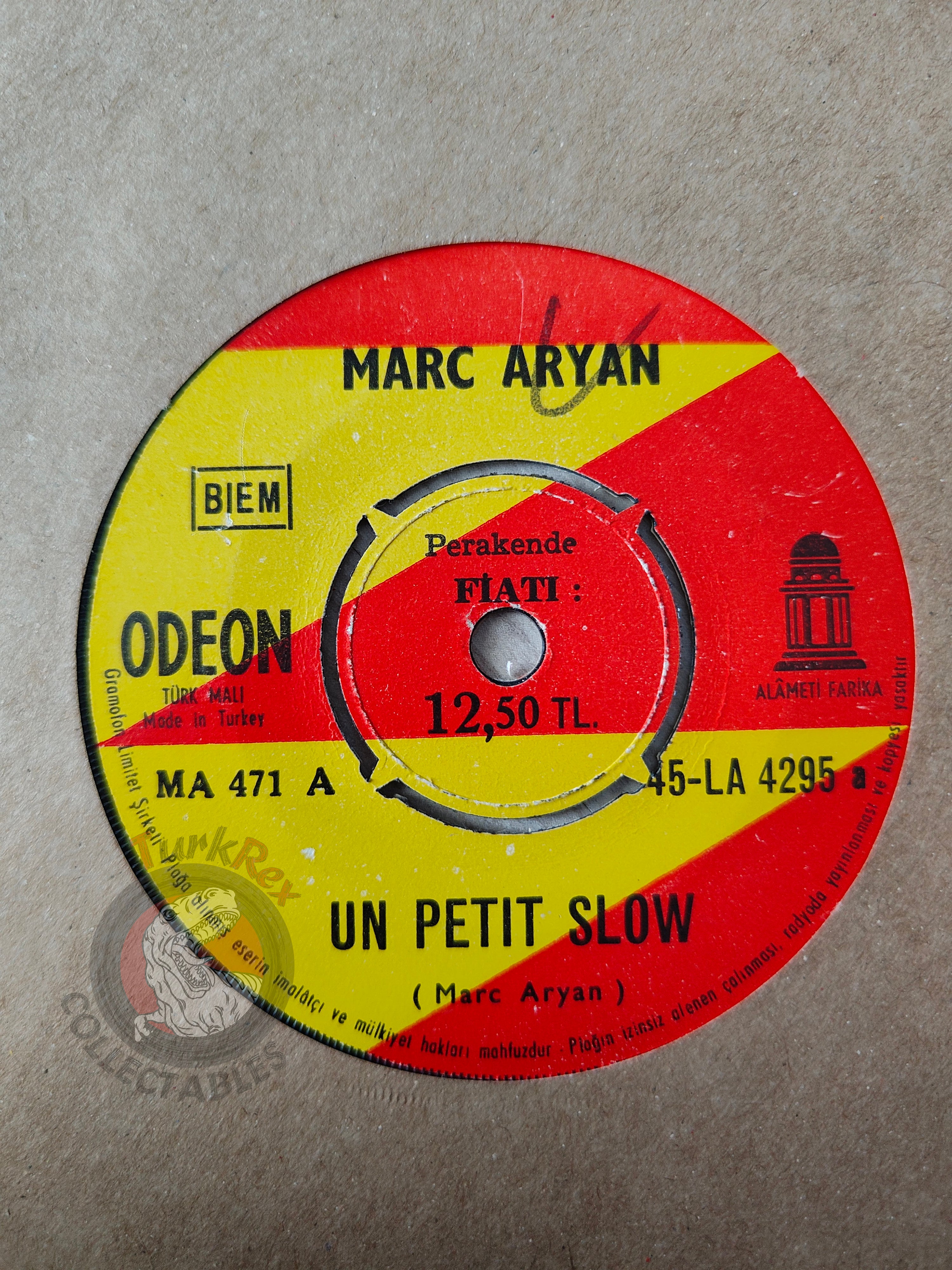Marc Aryan – Un Petit Slow 7" Turkish Pressing Vinyl Turkey Edition
