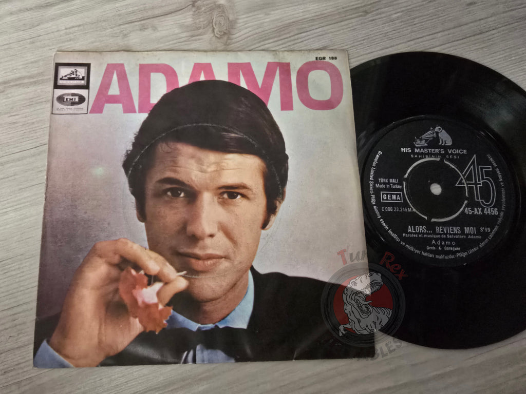 Adamo – Alors... Reviens-Moi  7" Turkish Pressing Vinyl Turkey Edition