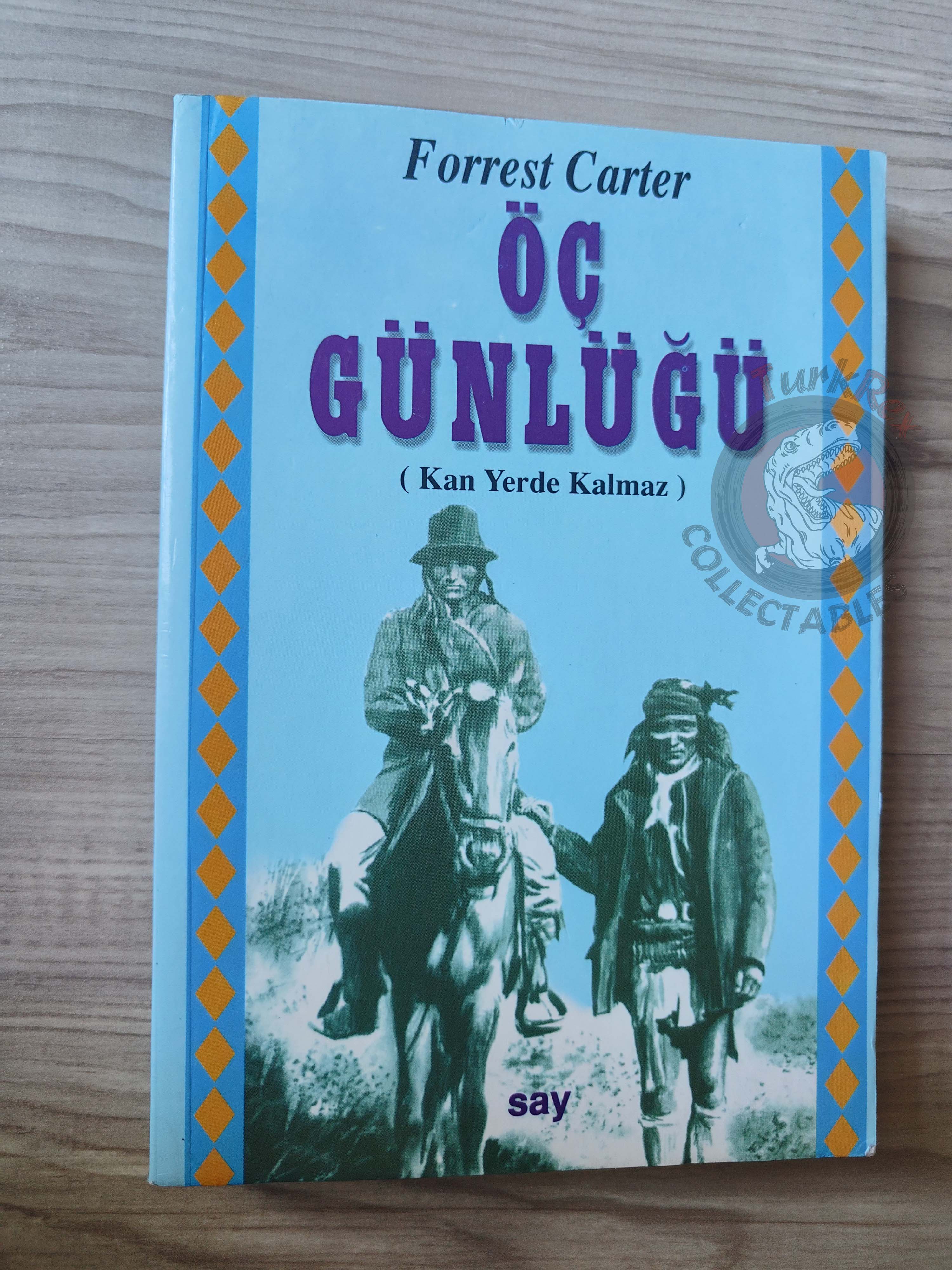 Forrest Carter – The Vengeance Trail of Josey Wales 1995 Turkish Book Turkey