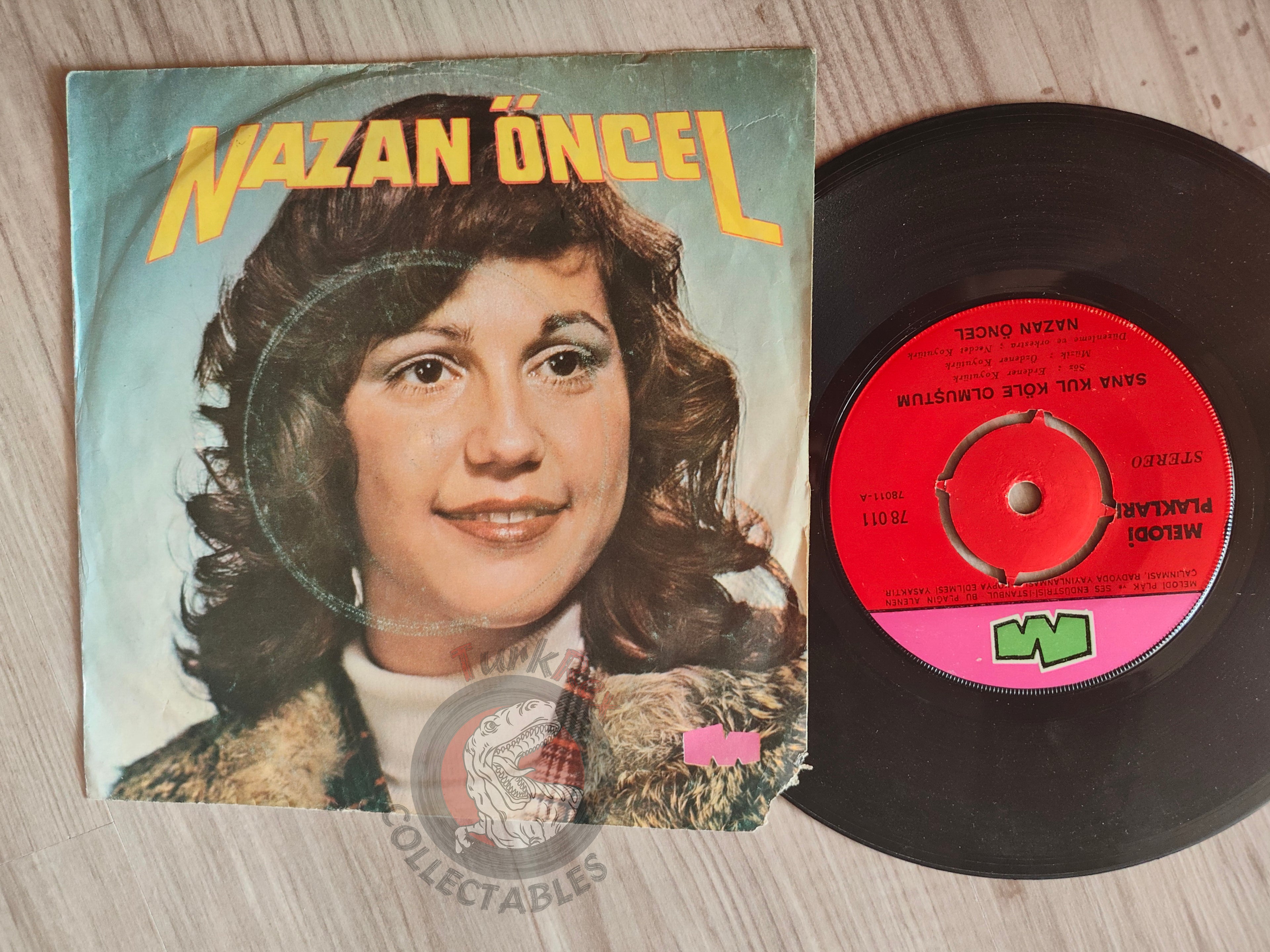 Nazan Öncel – Sana Kul Köle Olmuştum 7" Turkish Pressing Vinyl Turkey Edition