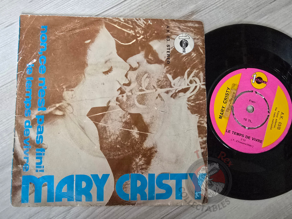 Mary Cristy – Non Ce N’est Pas Fini 7" Turkish Pressing Vinyl Turkey Edition