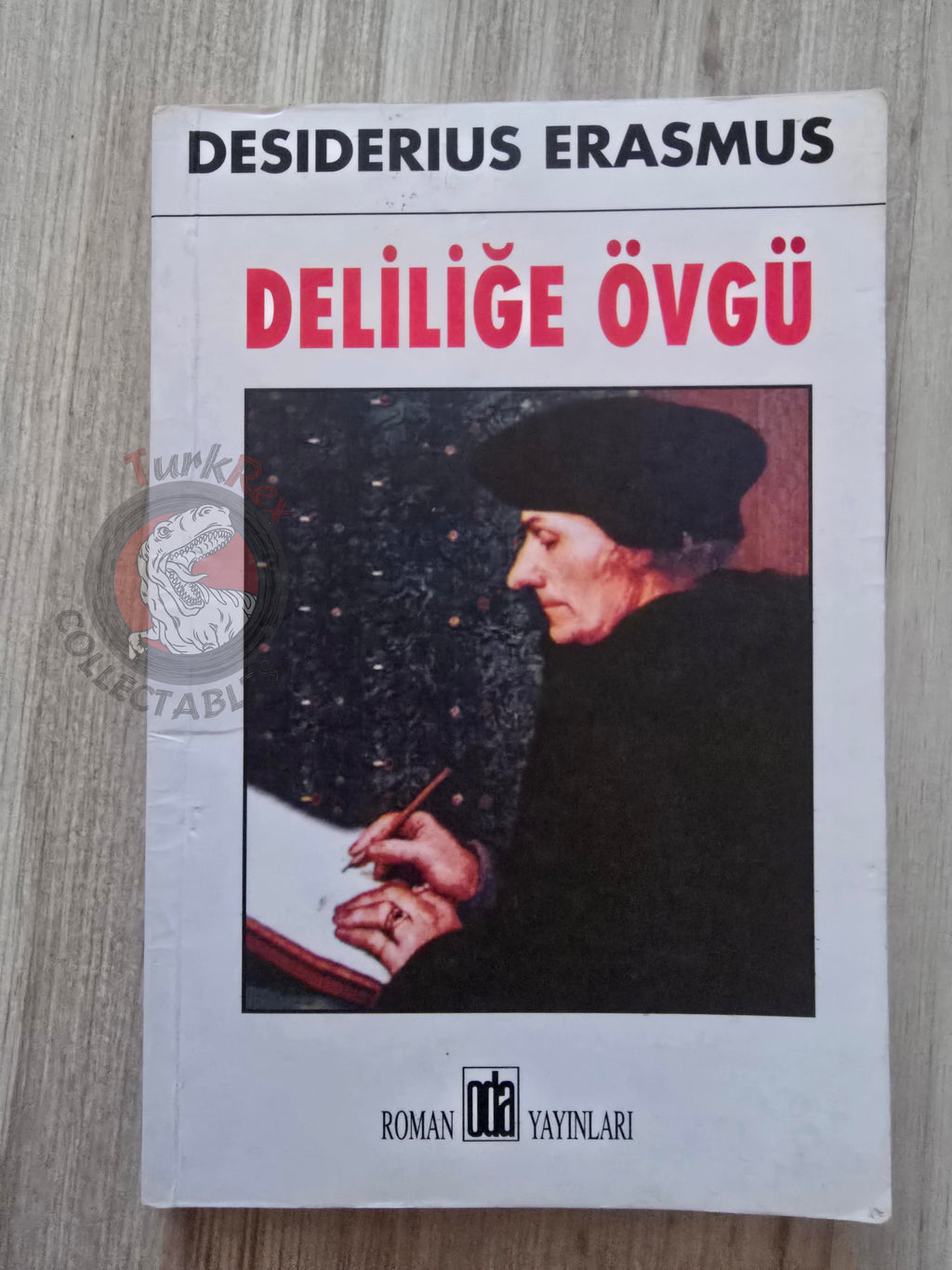 Desiderius Erasmus – Praise of Folly 2007 Turkish Book Turkey