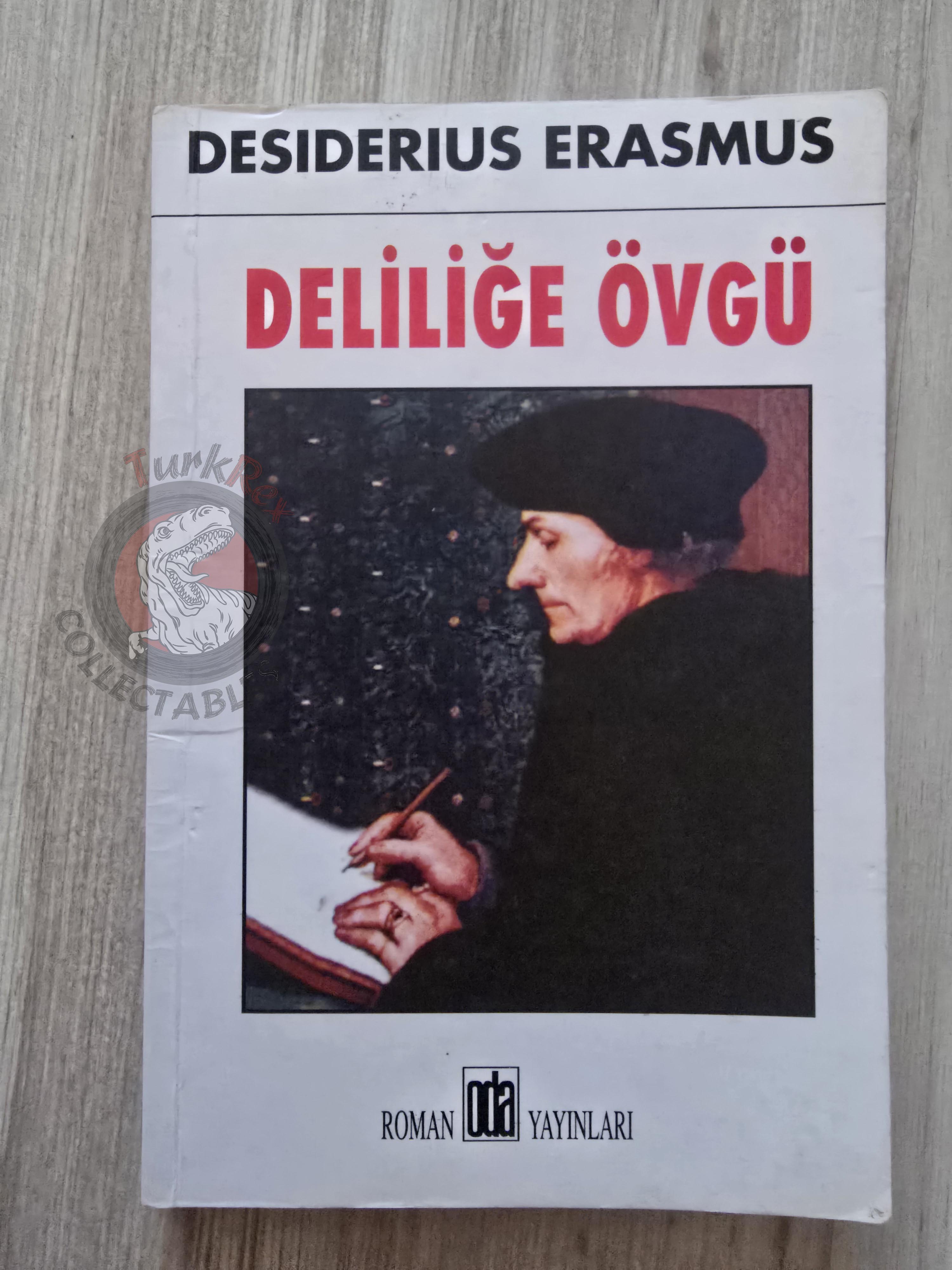 Desiderius Erasmus – Praise of Folly 2007 Turkish Book Turkey